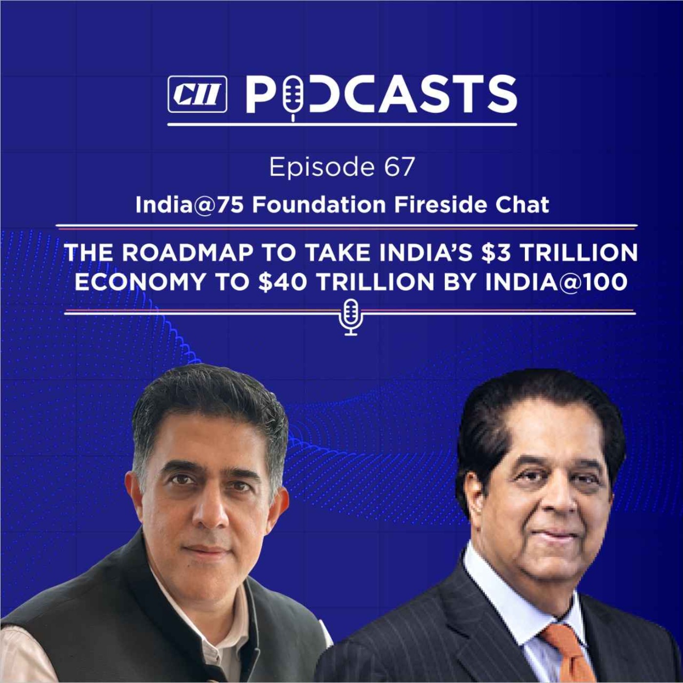 The Roadmap to Take India’s Economy to $40 Trillion by India@100 ft KV Kamath episode artwork