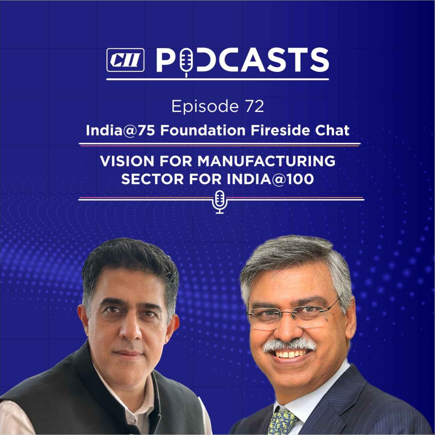 Vision for Manufacturing Sector for India@100 ft Sunil Kant Munjal episode artwork