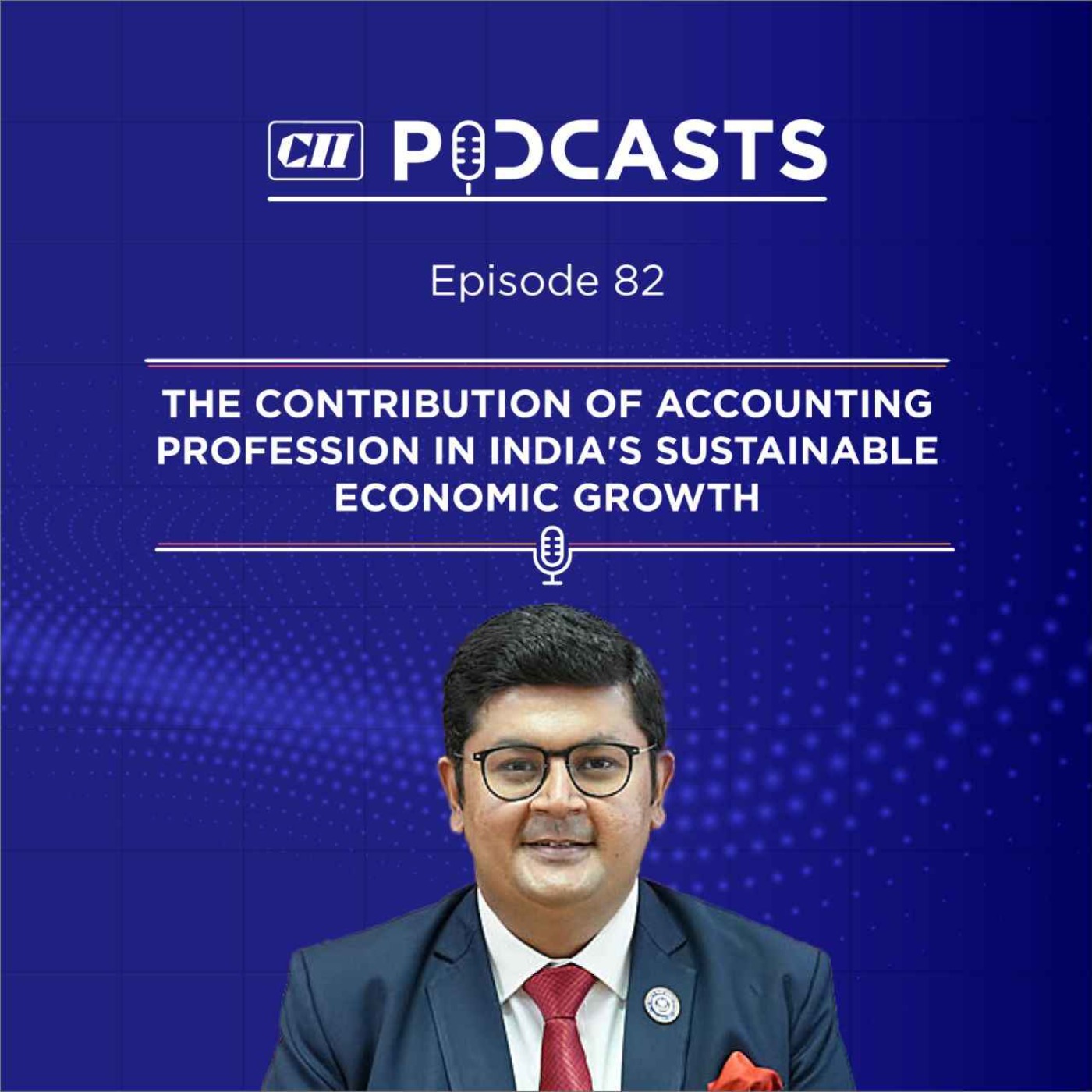 The Contribution of Accounting Profession in Sustainable Economic Growth ft CA Aniket Sunil Talati episode artwork