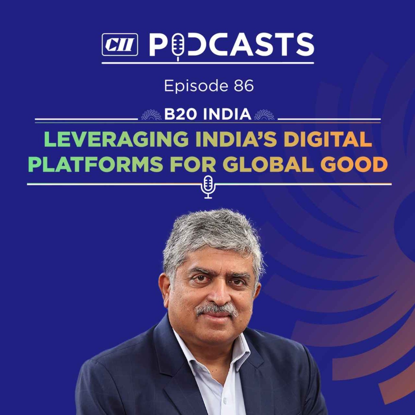cover art for Leveraging India’s Digital Platforms for Global Good ft Nandan Nilekani