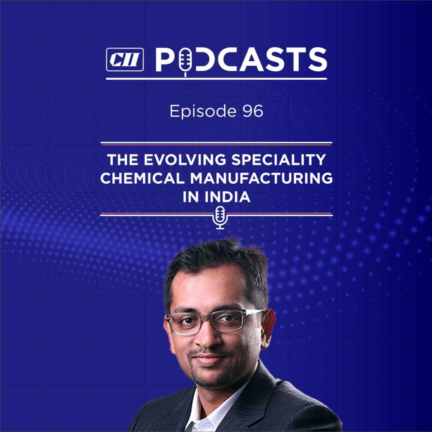 The Evolving Speciality Chemical Manufacturing in India ft Kartik Bharat Ram episode artwork