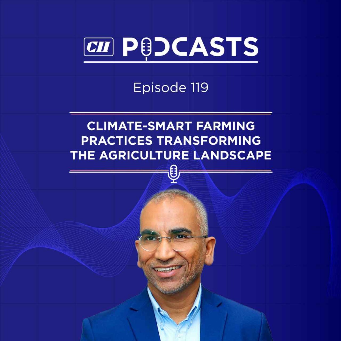 Climate-Smart Farming Practices Transforming the Agriculture Landscape ft Ashish Dobhal episode artwork