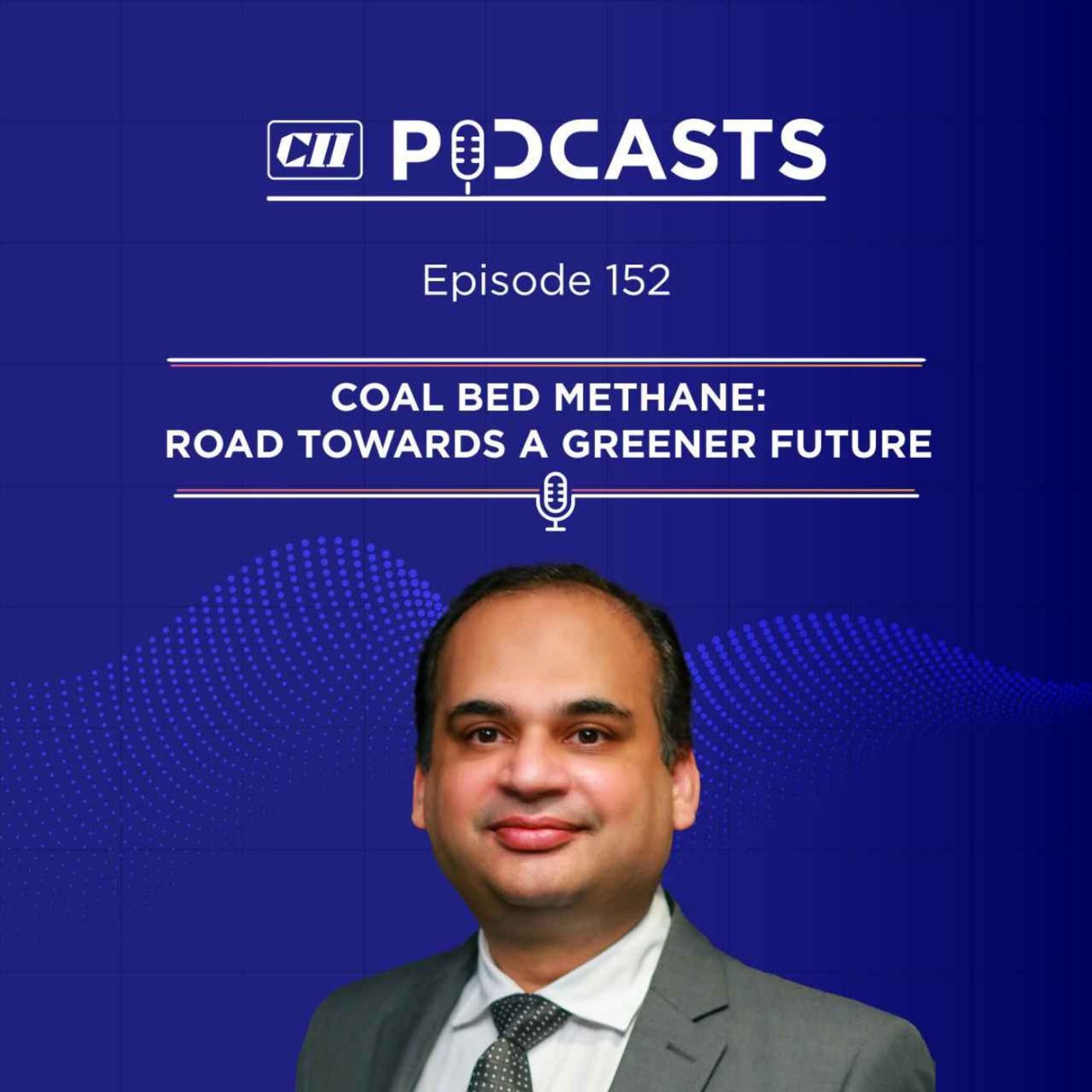 Coal Bed Methane: Road Towards a Greener Future ft. Pankaj Kalra episode artwork