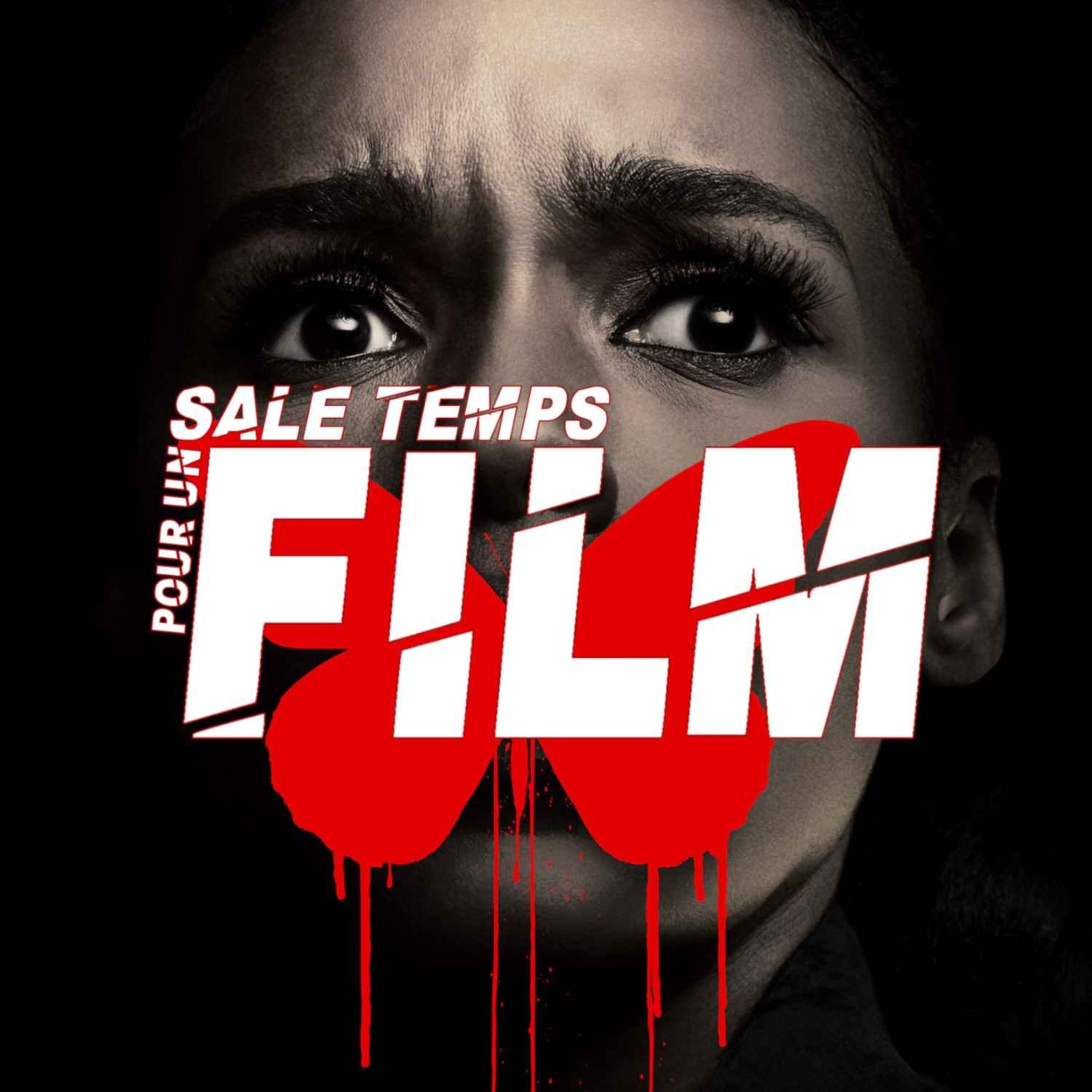 SALE TEMPS POUR UN FILM