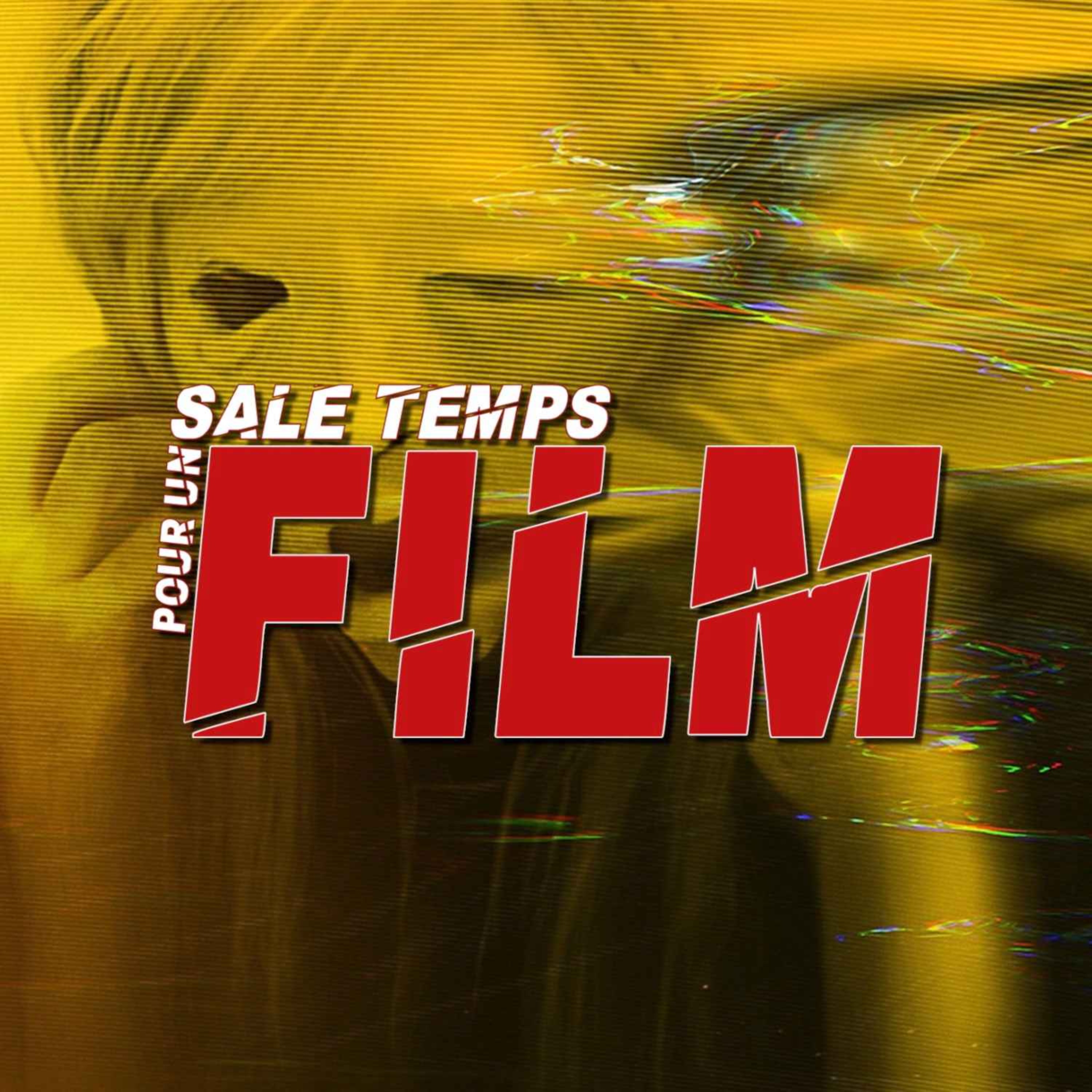 SALE TEMPS POUR UN FILM