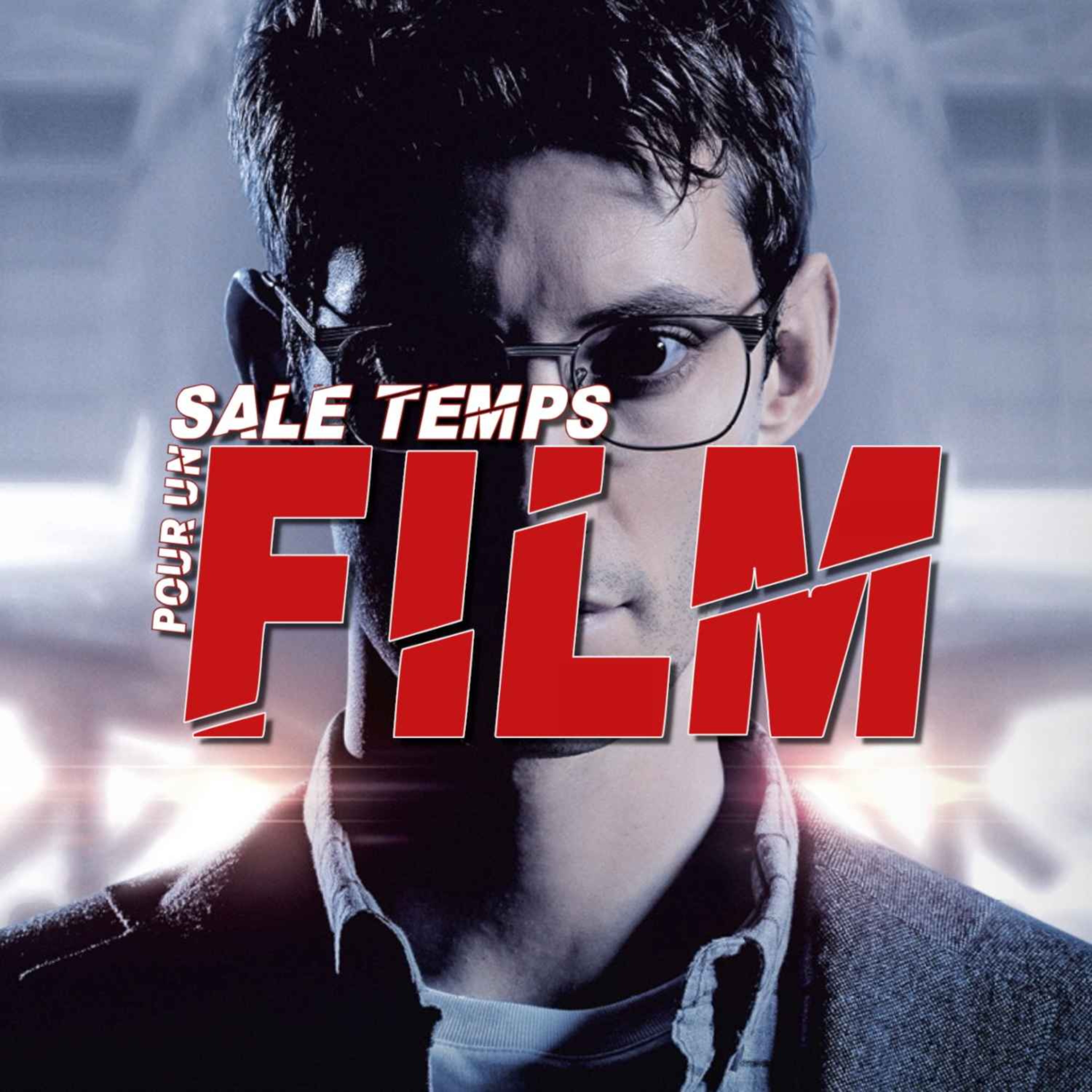 SALE TEMPS POUR UN FILM