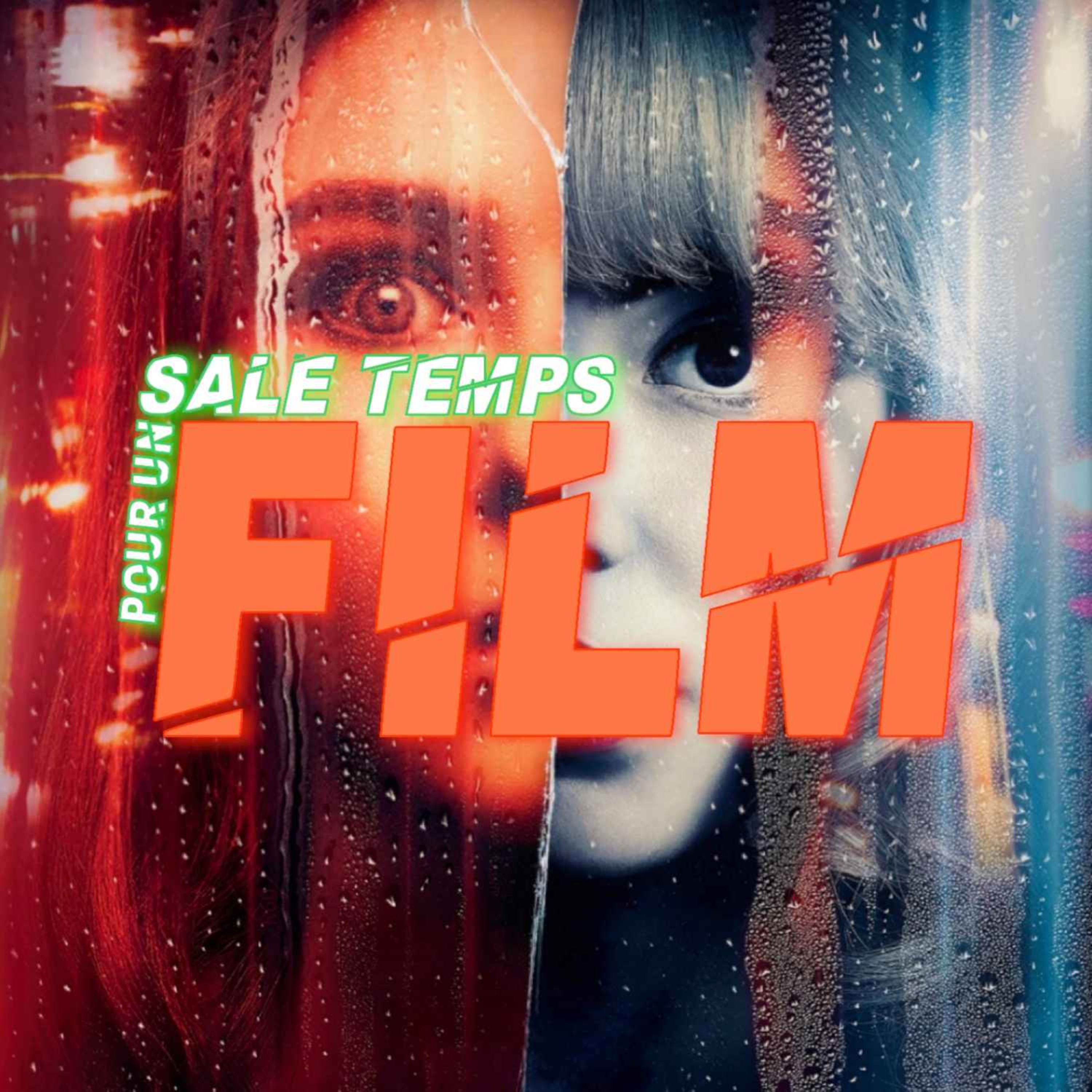 SALE TEMPS POUR UN FILM