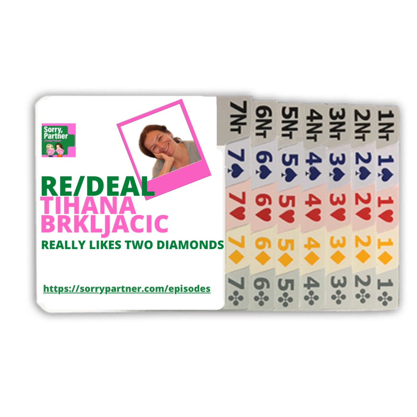 Tihana Brkljacic  Really Likes Two Diamonds (The Bid Couldn’t Please Her More)/ReDeal