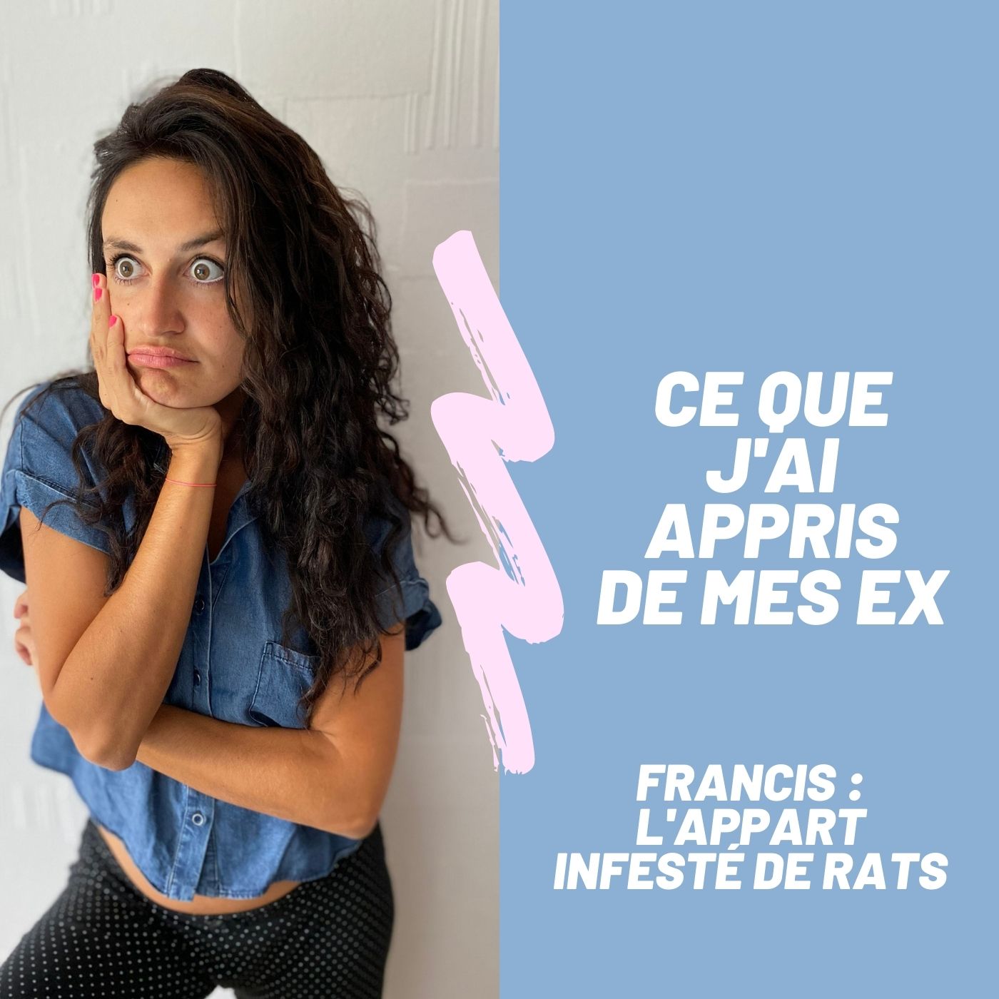 Ce que j\'ai appris de mes ex.