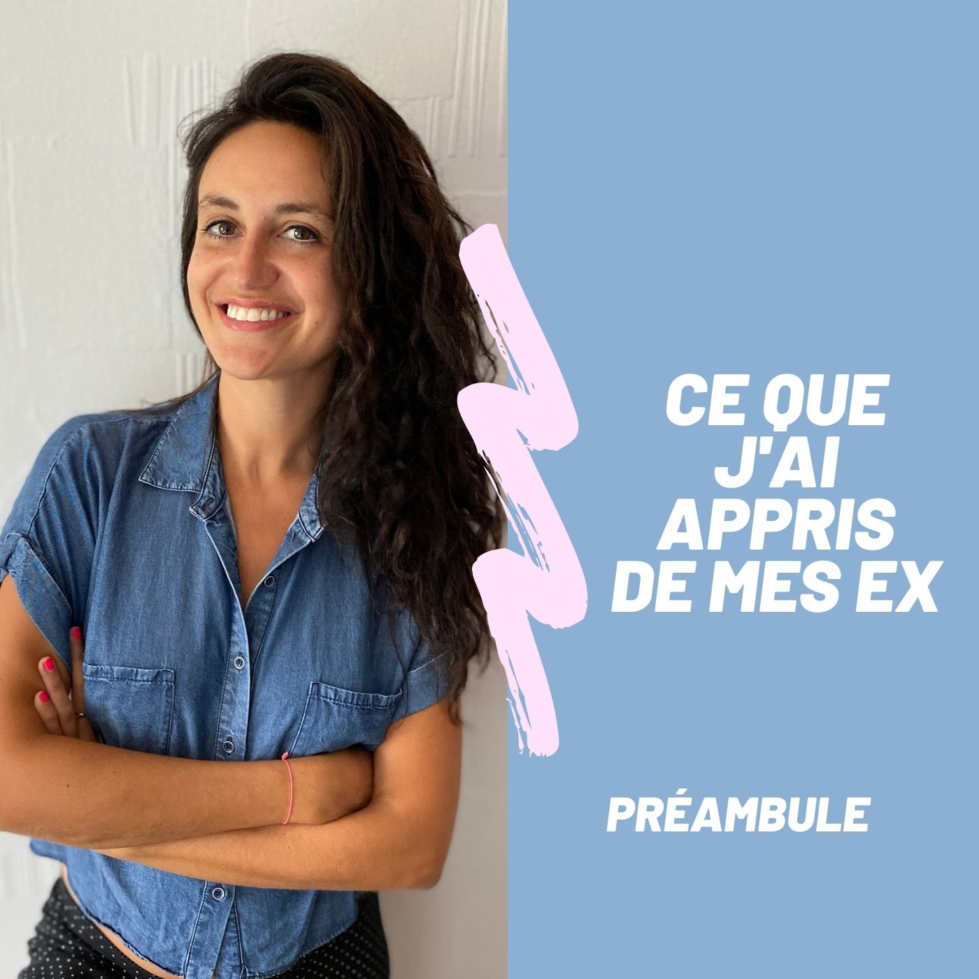 Ce que j\'ai appris de mes ex.