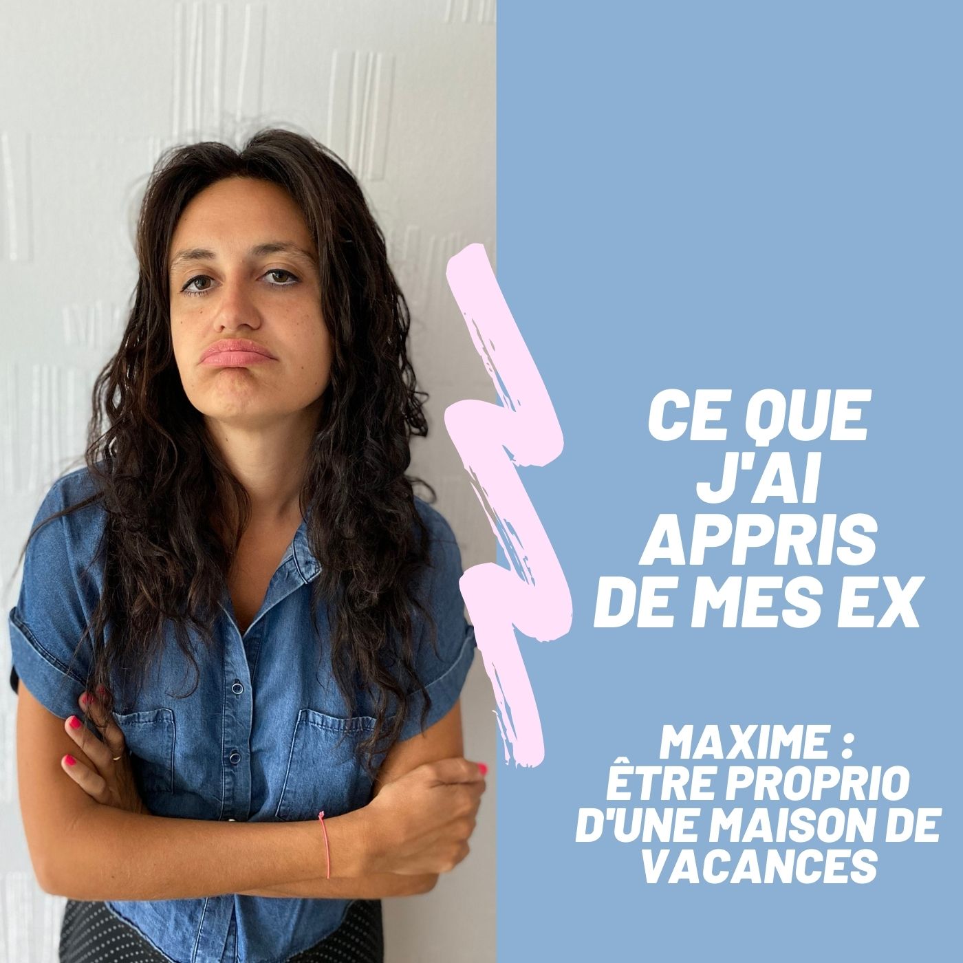 Ce que j\'ai appris de mes ex.