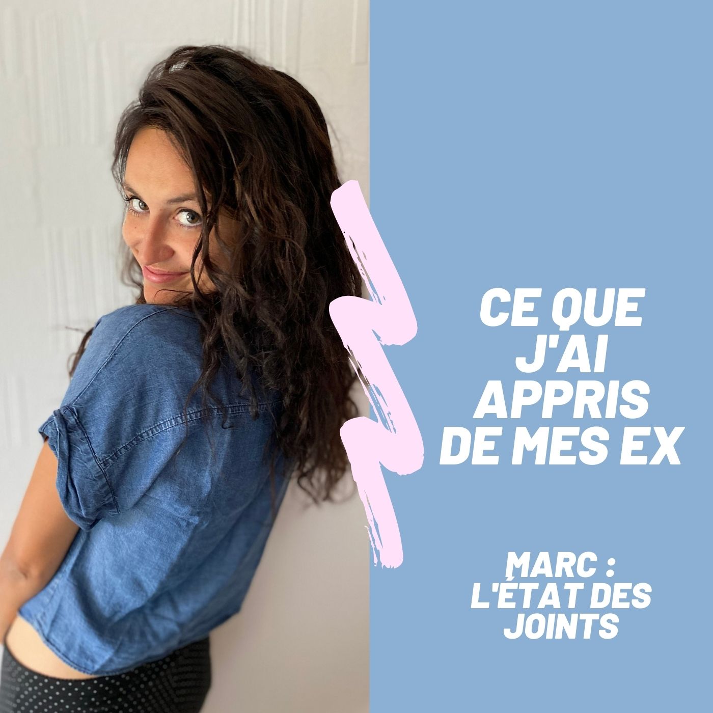 Ce que j\'ai appris de mes ex.