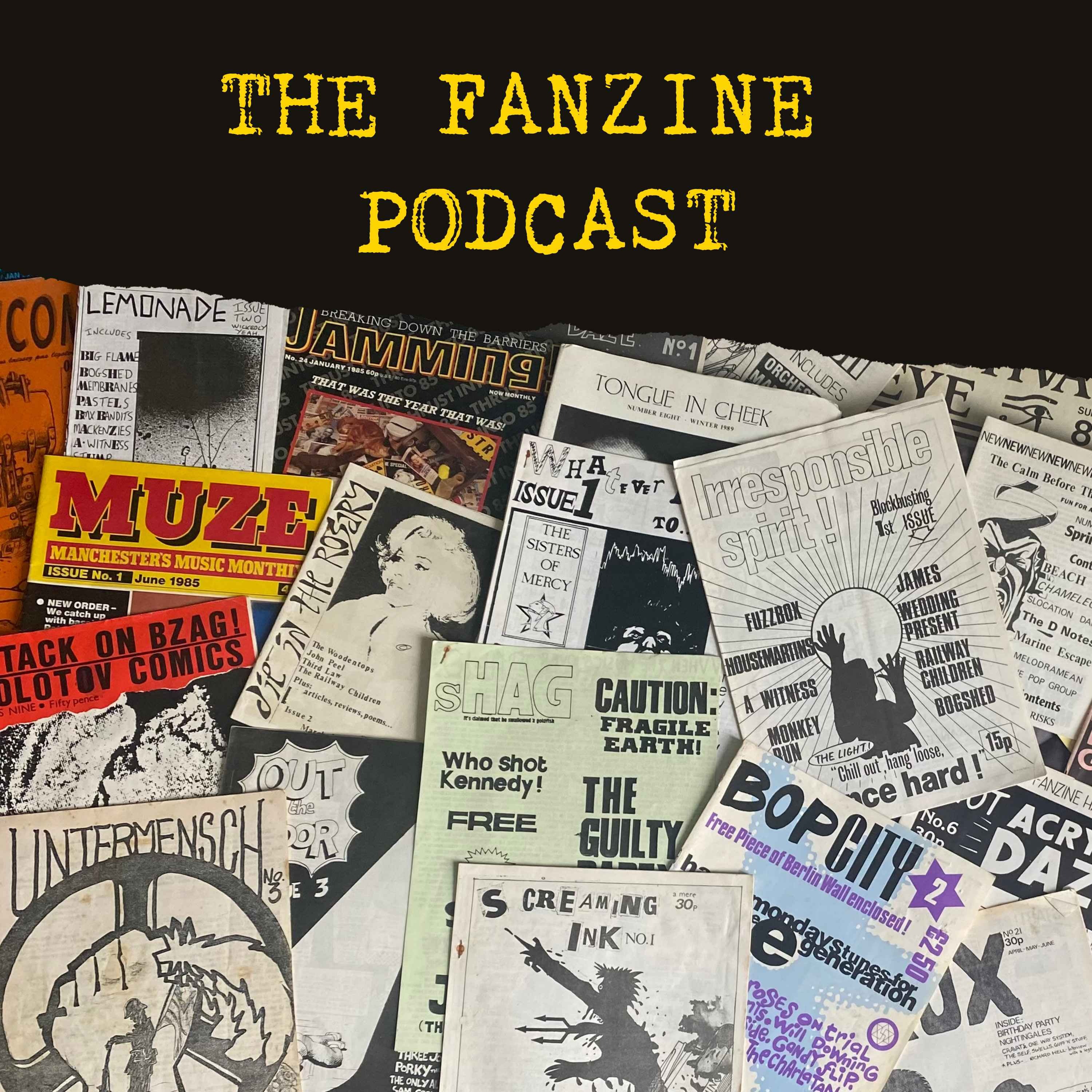 The Fanzine Podcast