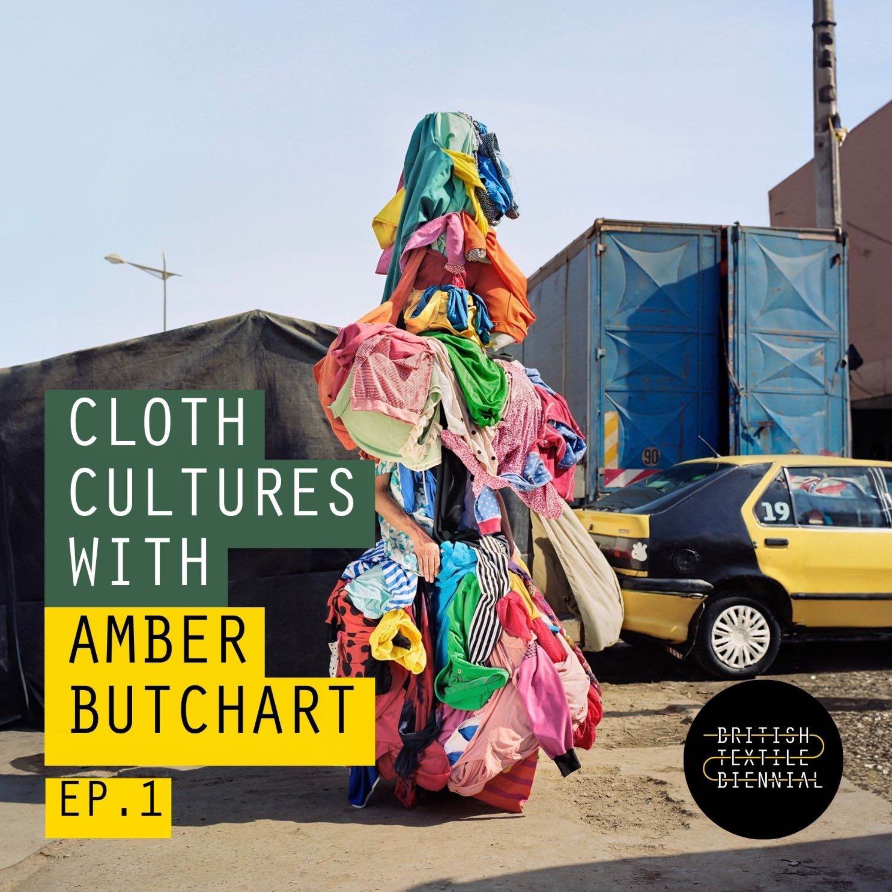 Cloth Cultures with Amber Butchart
