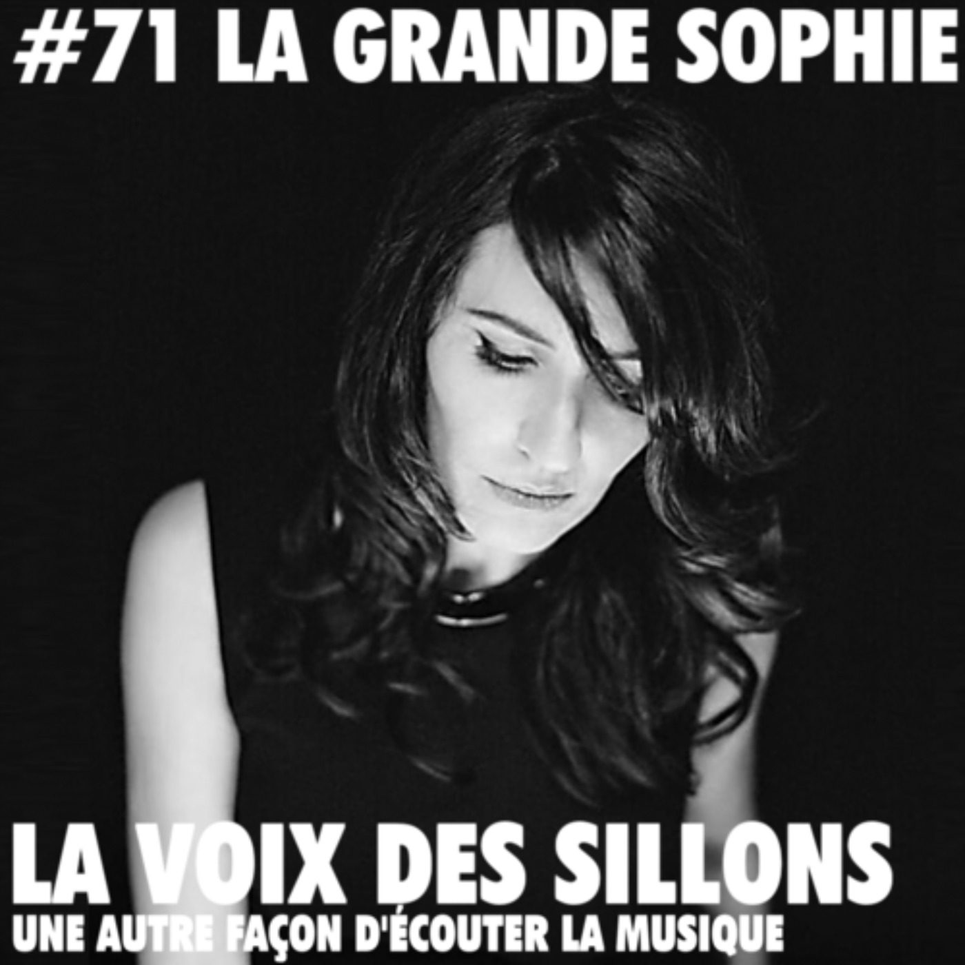 La Grande Sophie