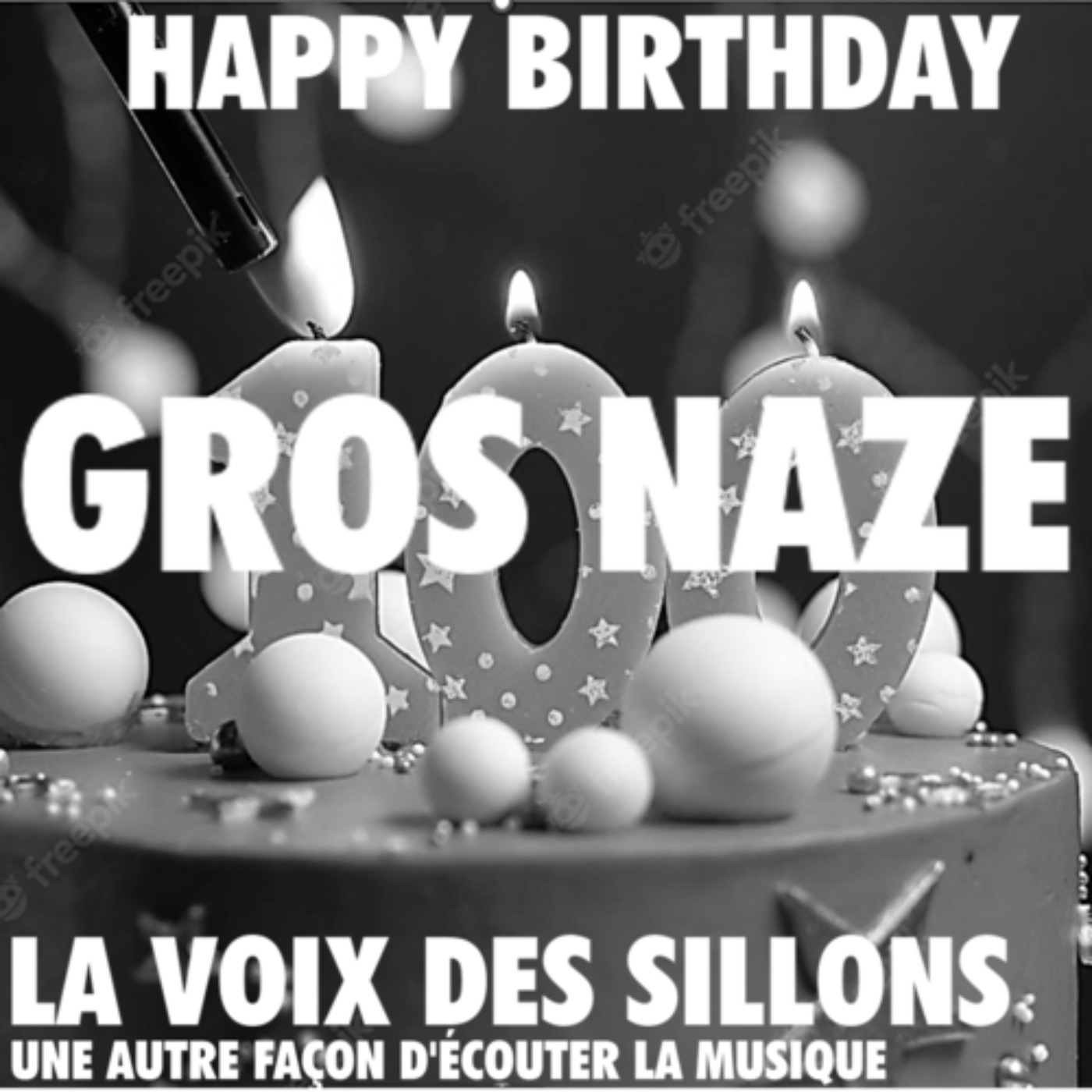 Épisode numéro 100, happy birthday Gros Naze !
