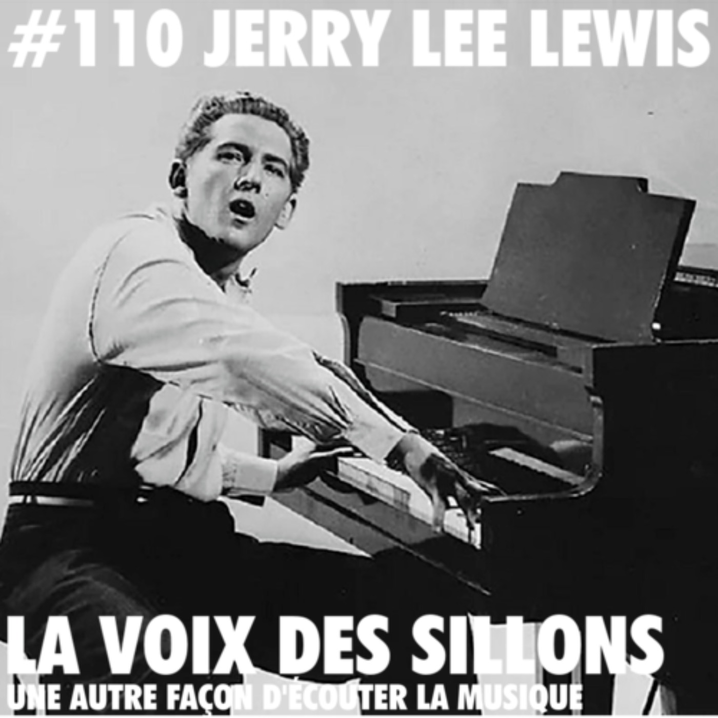 Jerry Lee Lewis le génie, la quintessence du rock’n’roll