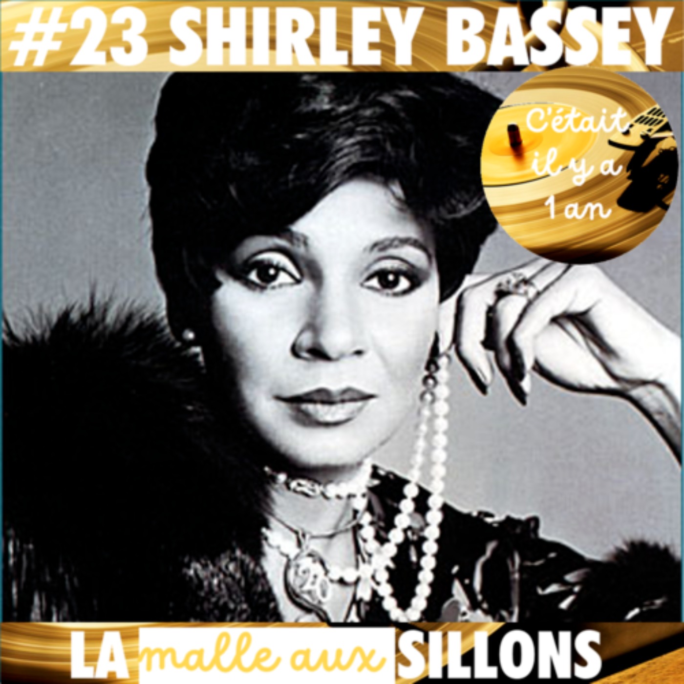 #23 REDIF – La Malle aux Sillons – Shirley Bassey
