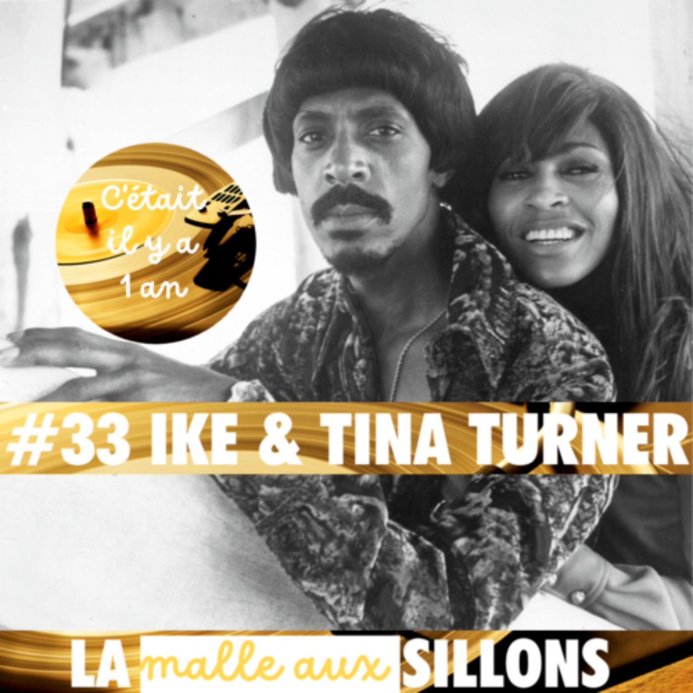 #33 REDIF – La Malle aux Sillons – Ike & Tina Turner