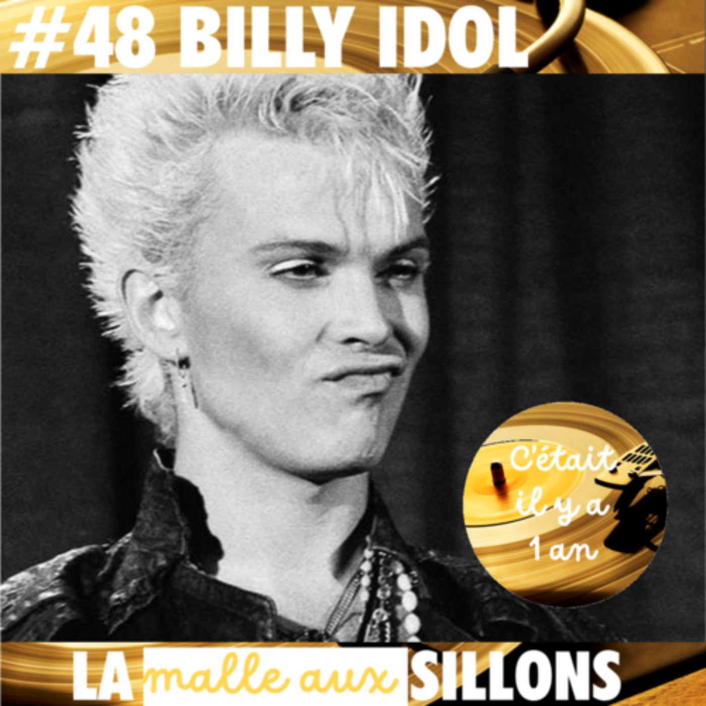 #48 REDIF – La Malle aux Sillons – Billy Idol