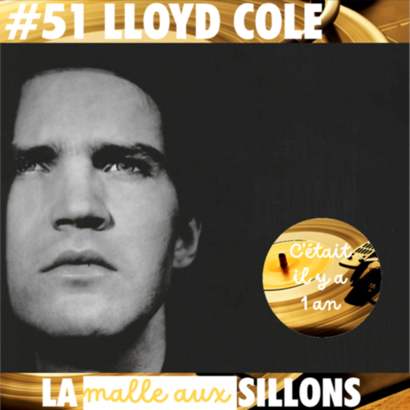 #51 REDIF – La Malle aux Sillons – Lloyd Cole