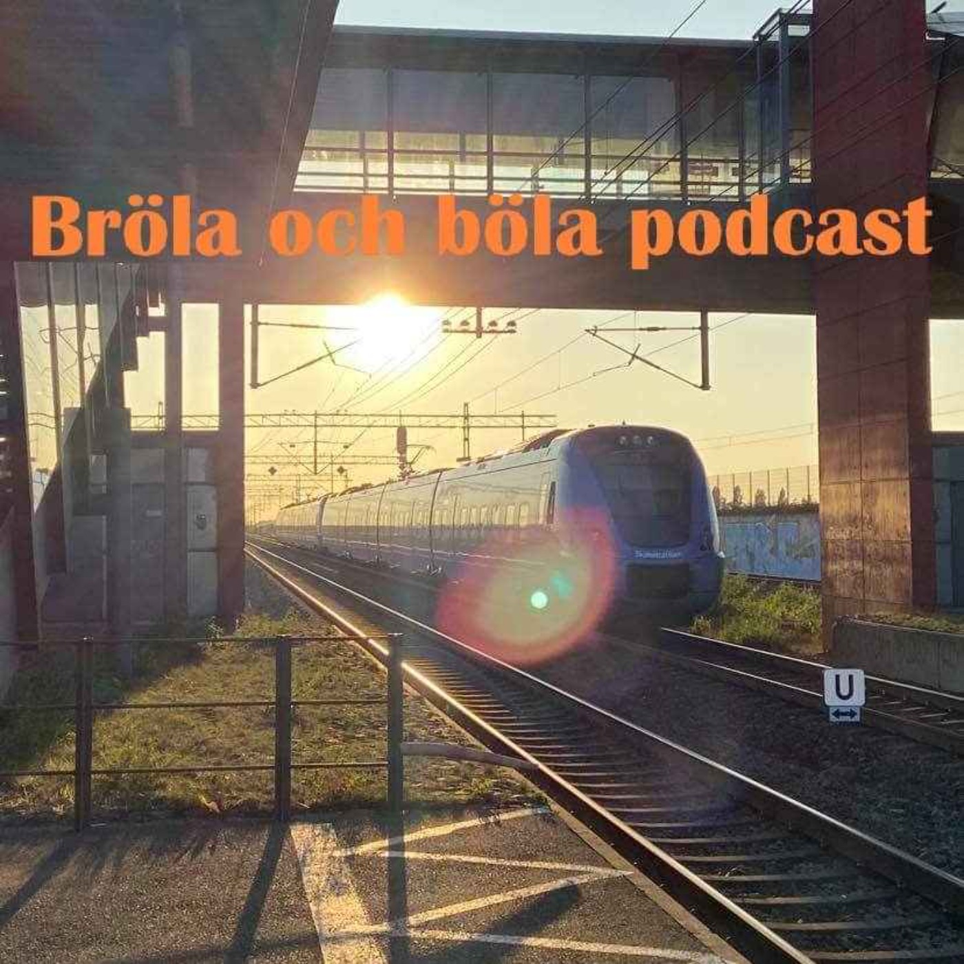 Bröla och böla podcast