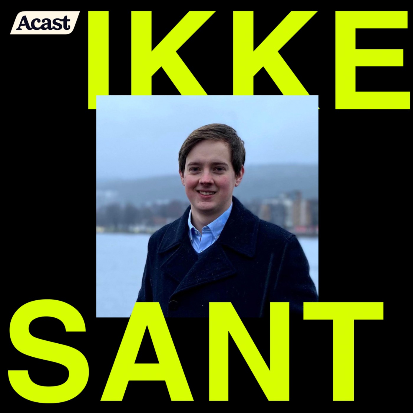 Ikke sant podkast