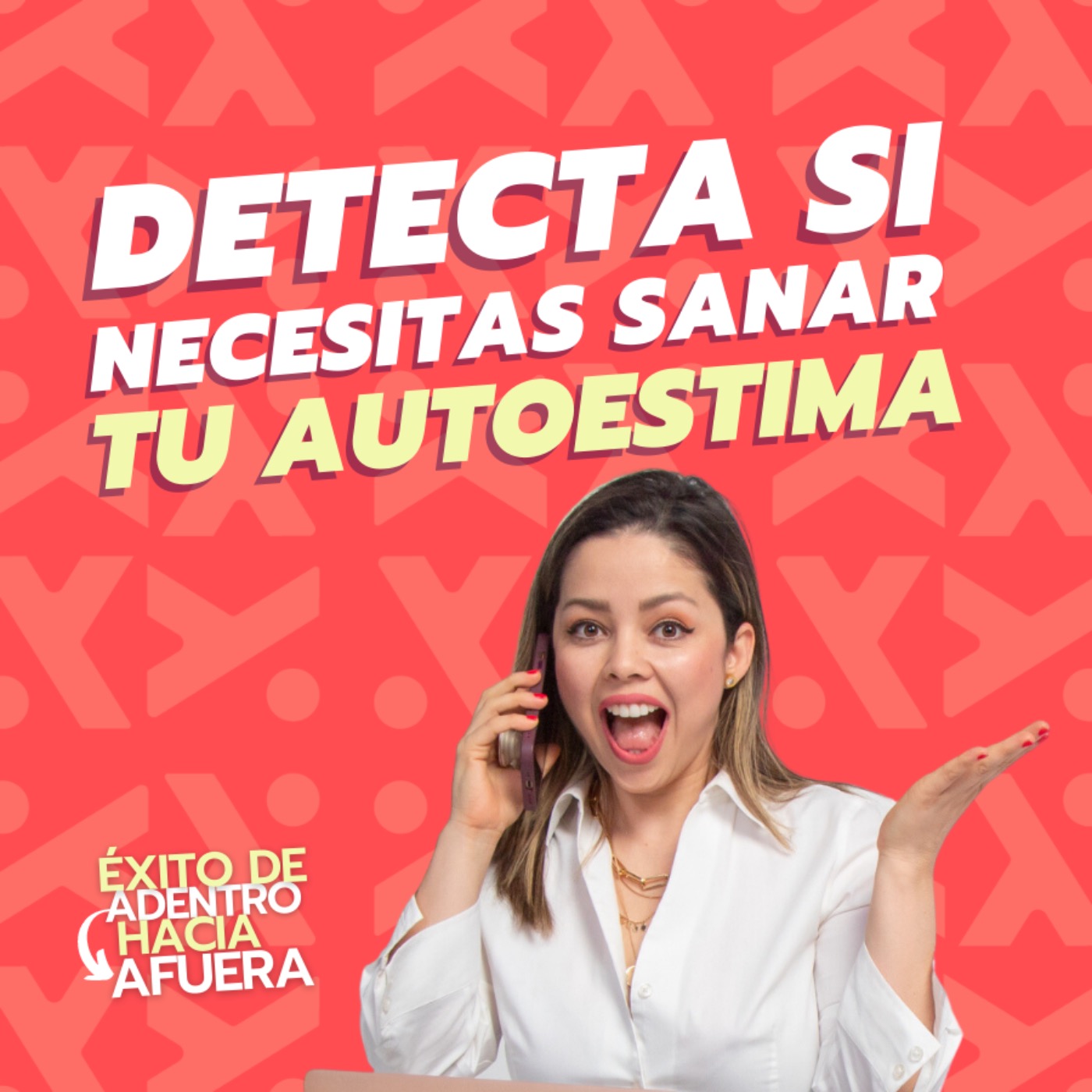 cover art for ¿Cómo detectar si te hace falta Sanar el Autoestima?