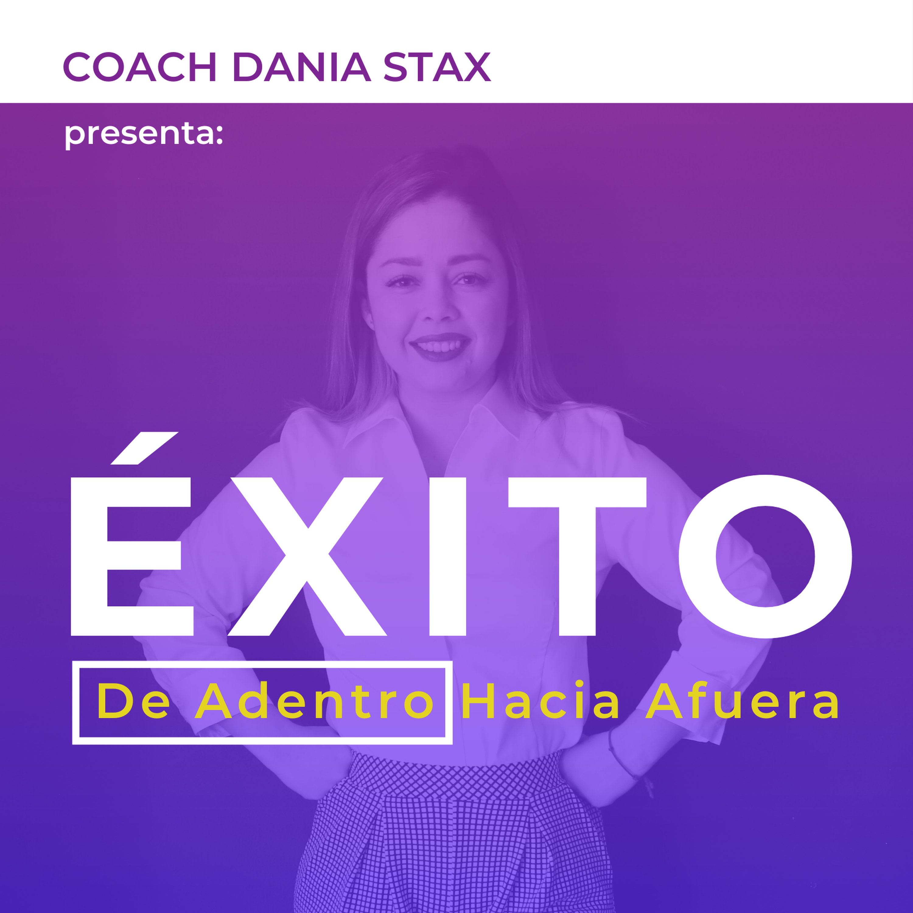 Éxito de Adentro Hacia Afuera