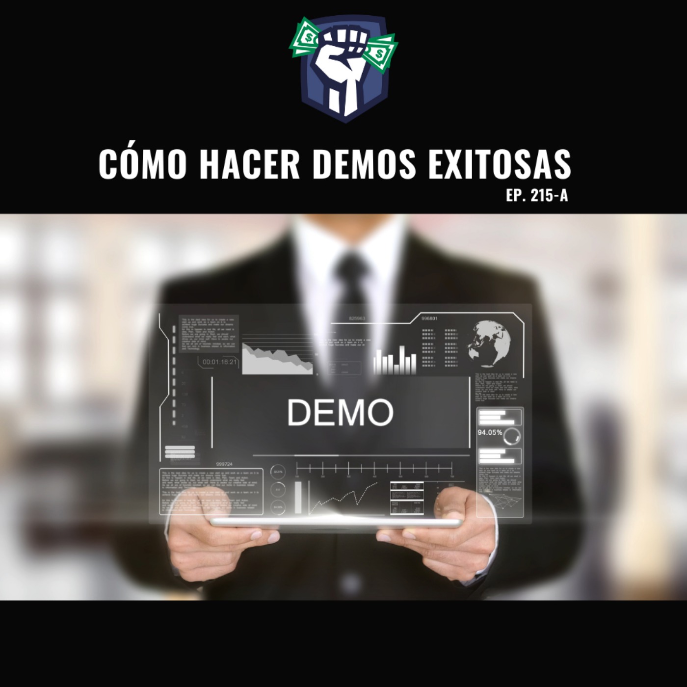 Cómo Hacer Demos de Ventas Exitosas (Ep.215-A)