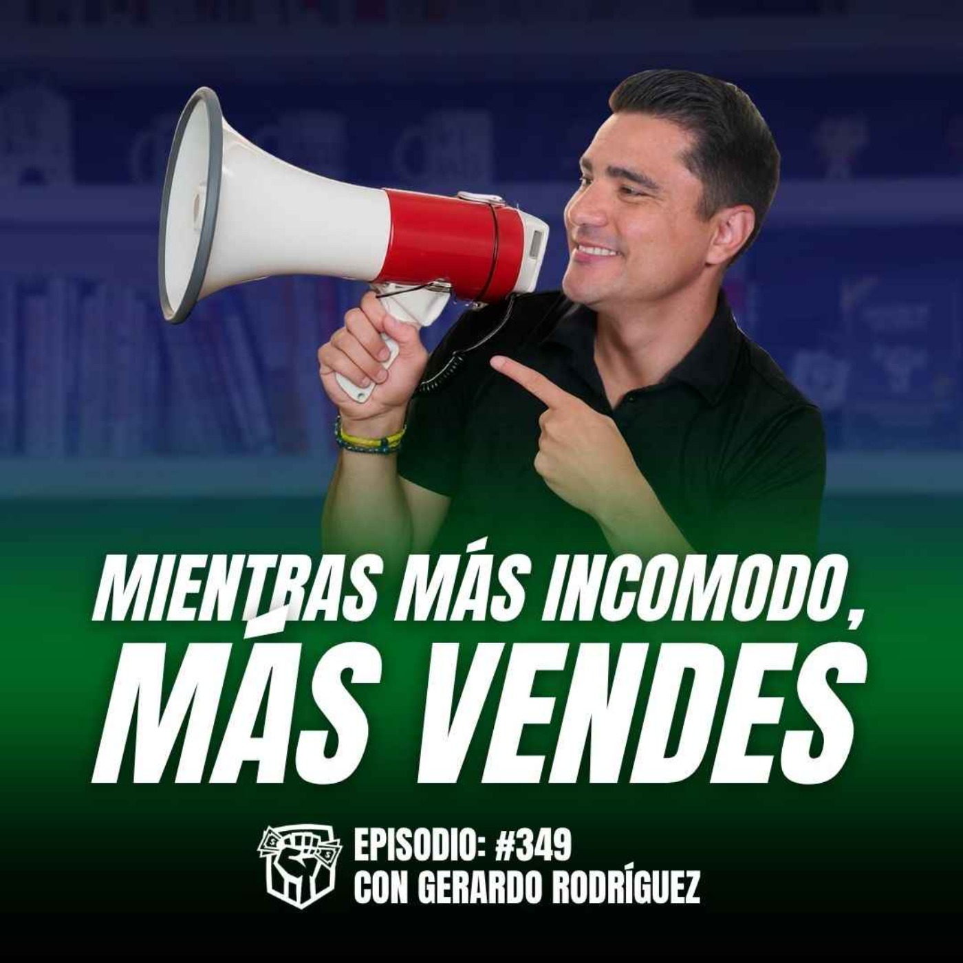 El Vendedor «Incómodo» Vende más (Ep-350)
