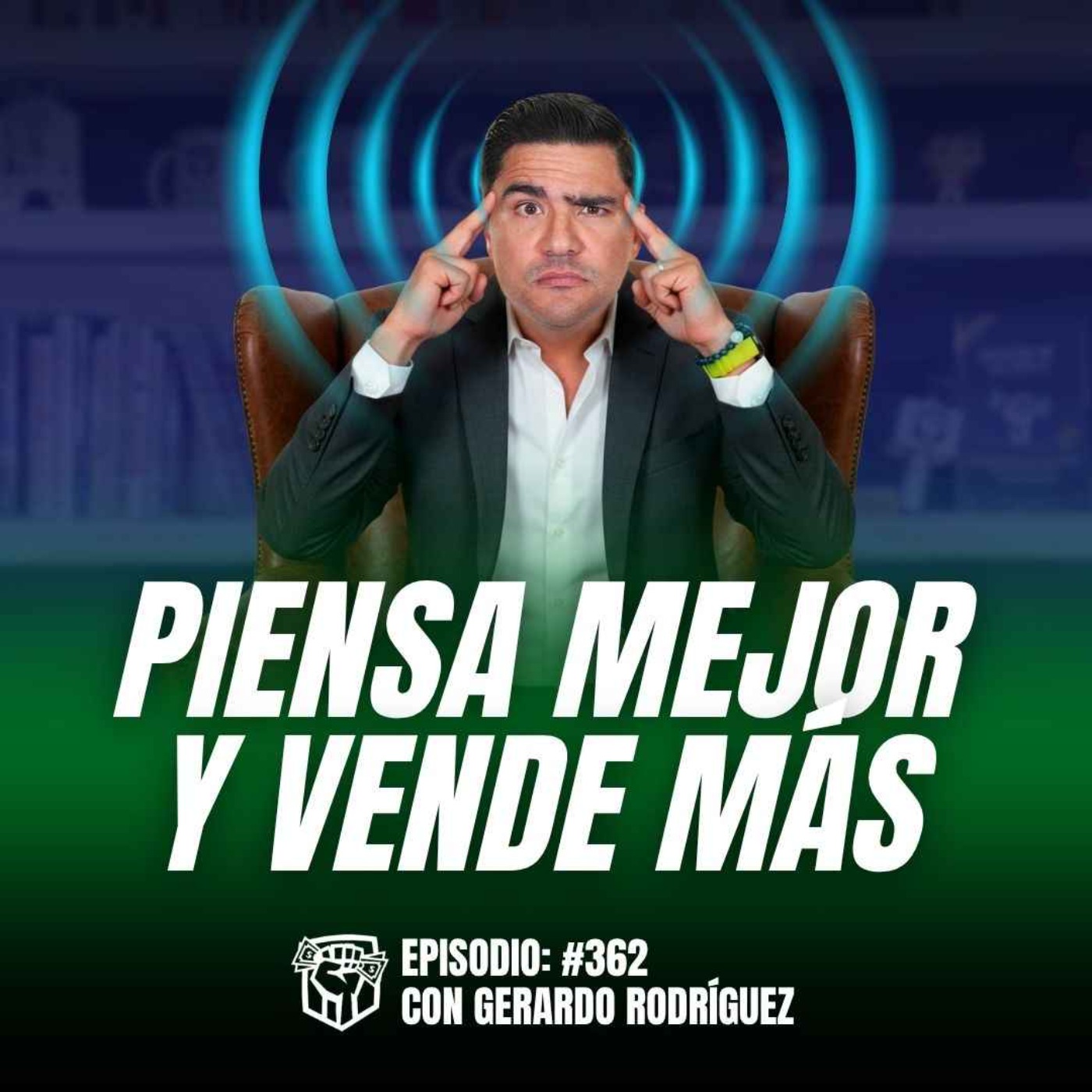 Vendes Menos porque no Piensas (la Verdad Incómoda que Nadie te Dice) EP-362