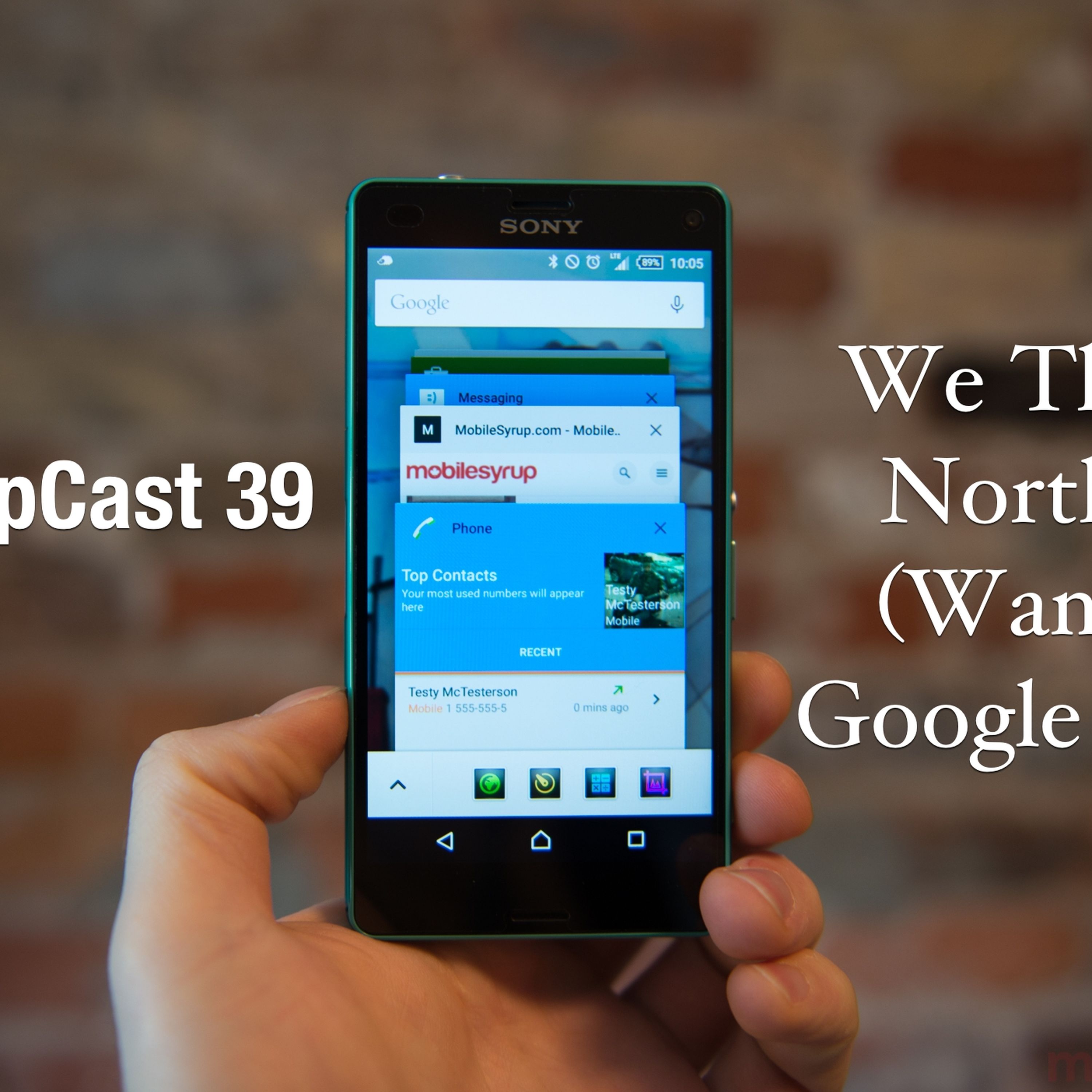 SyrupCast 39: We The North (Want Google Fi) episode artwork