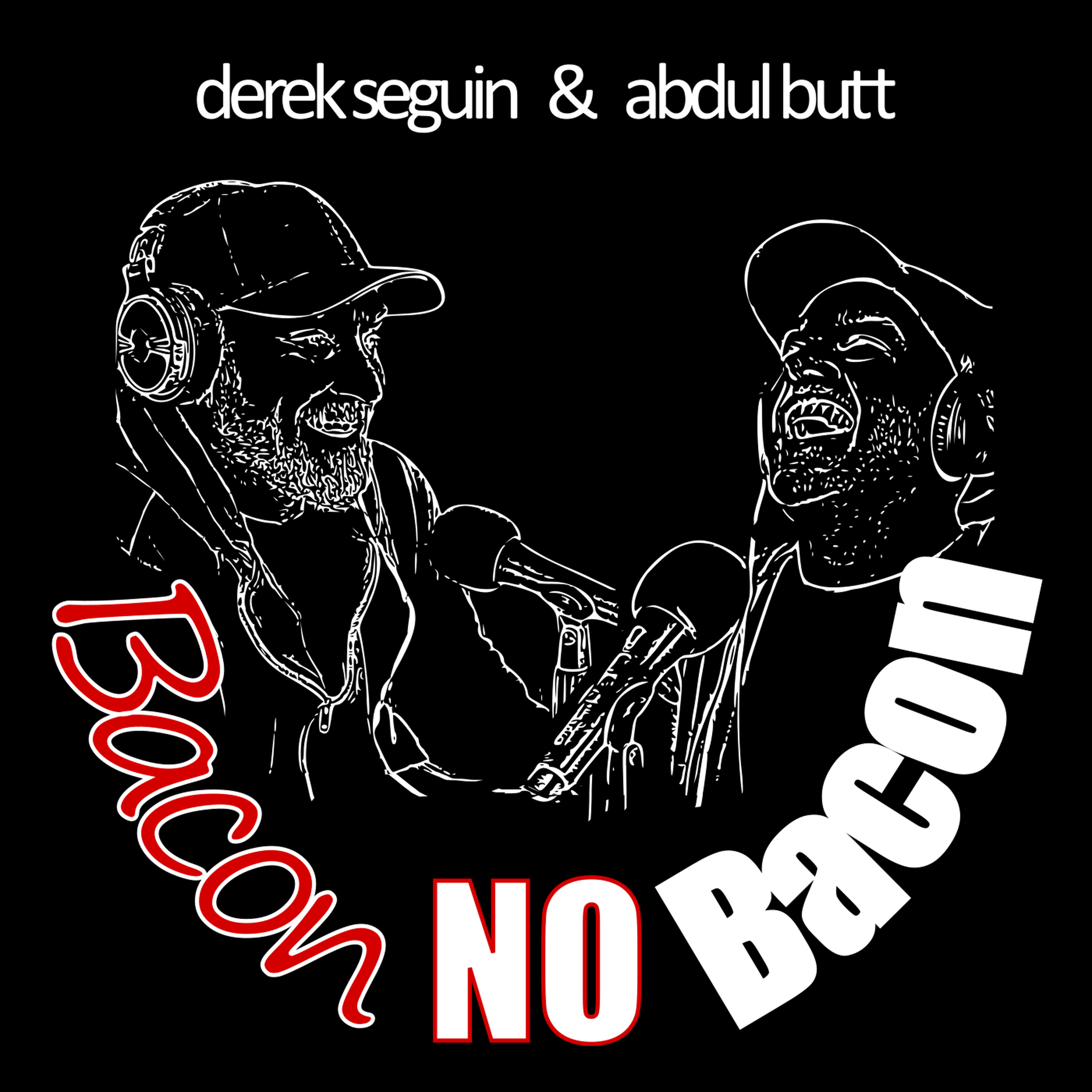 #31 Bacon No Bacon episode artwork