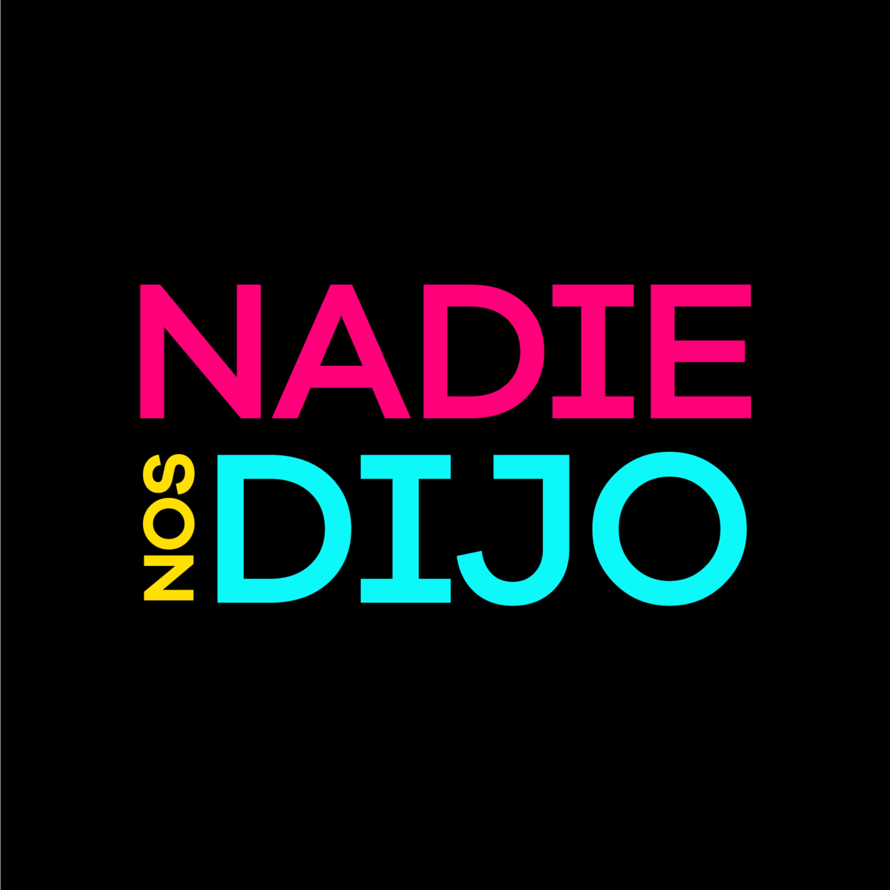Nadie nos dijo