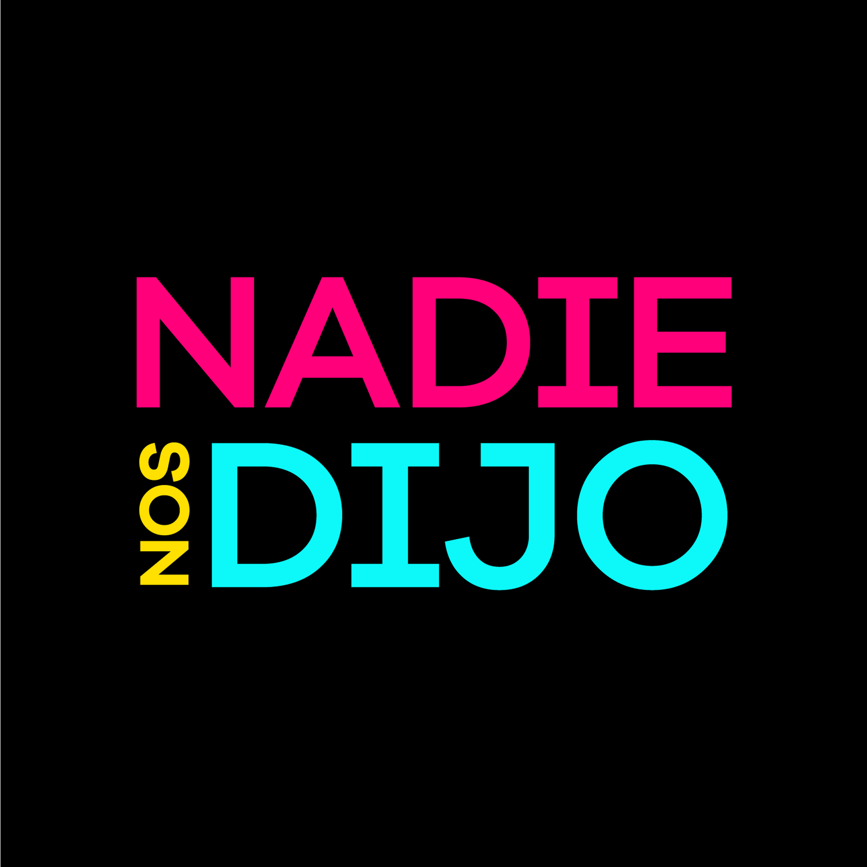 Nadie nos dijo