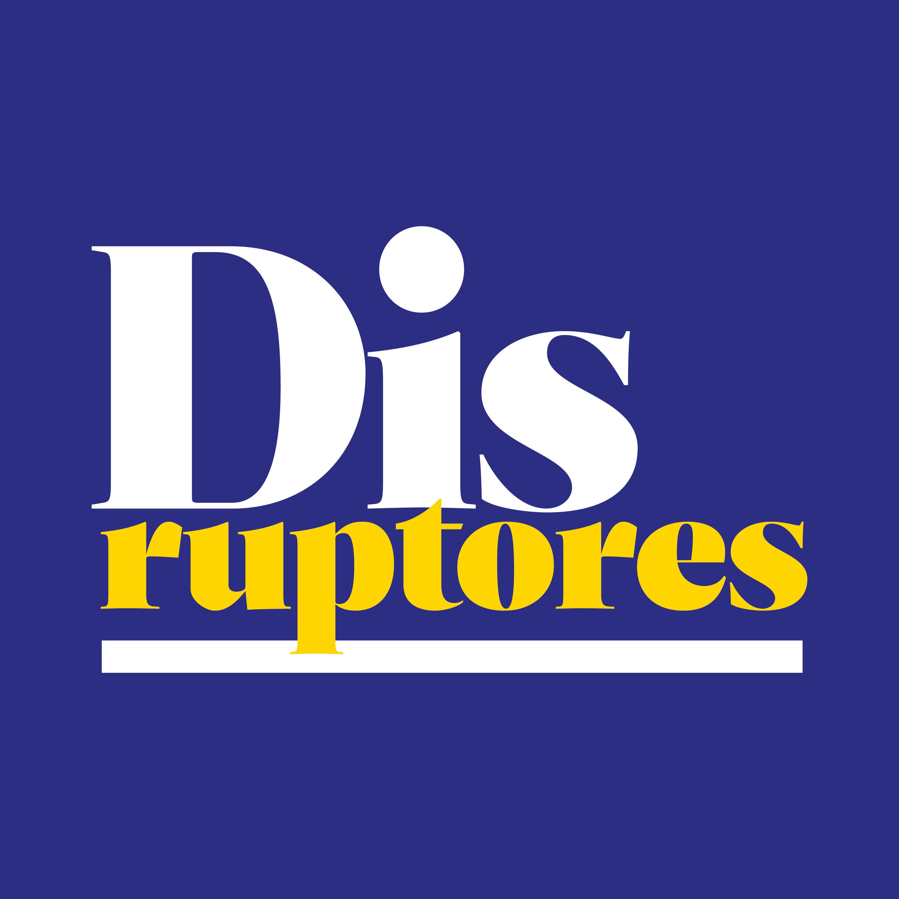 Disruptores