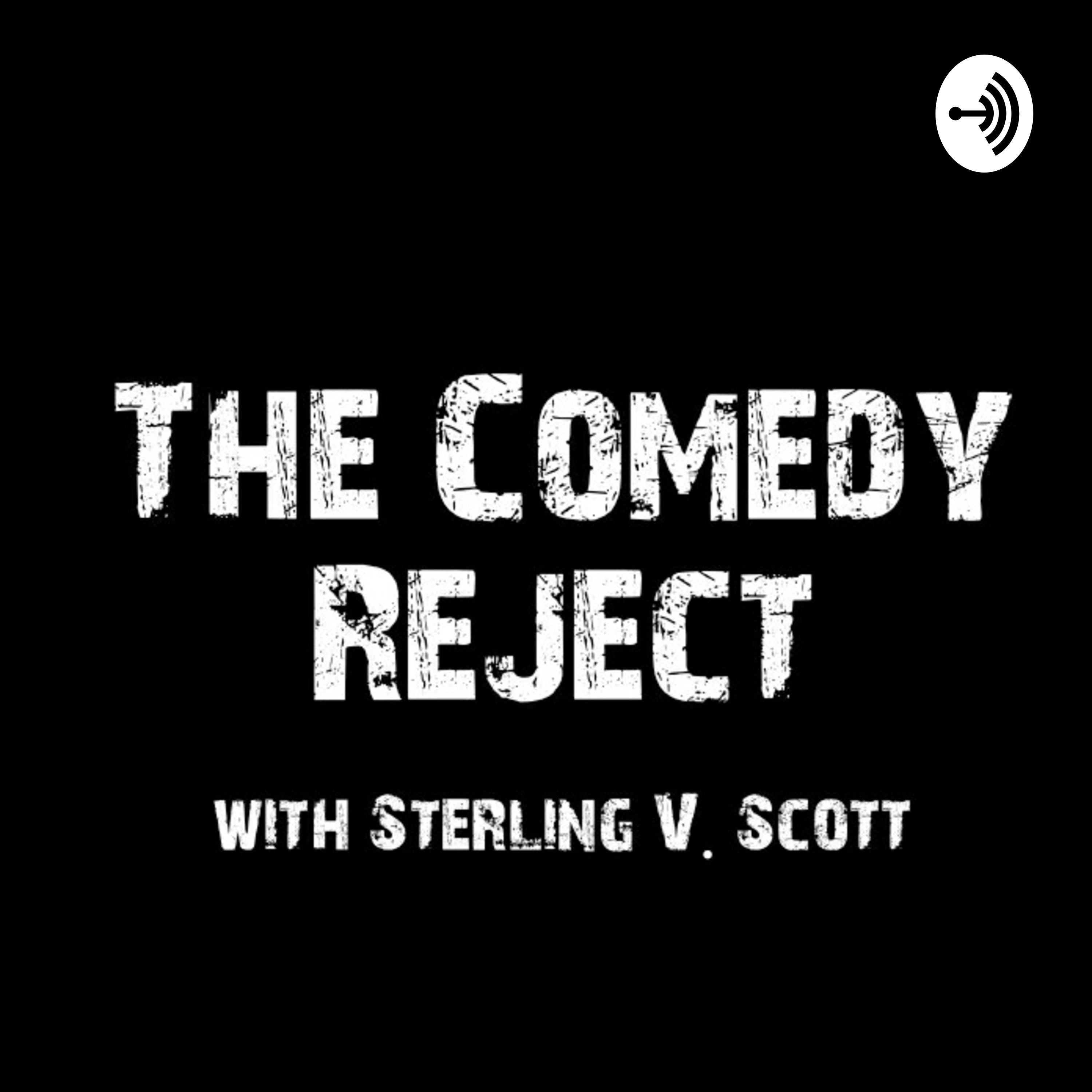 The Comedy Reject episode 9 episode artwork