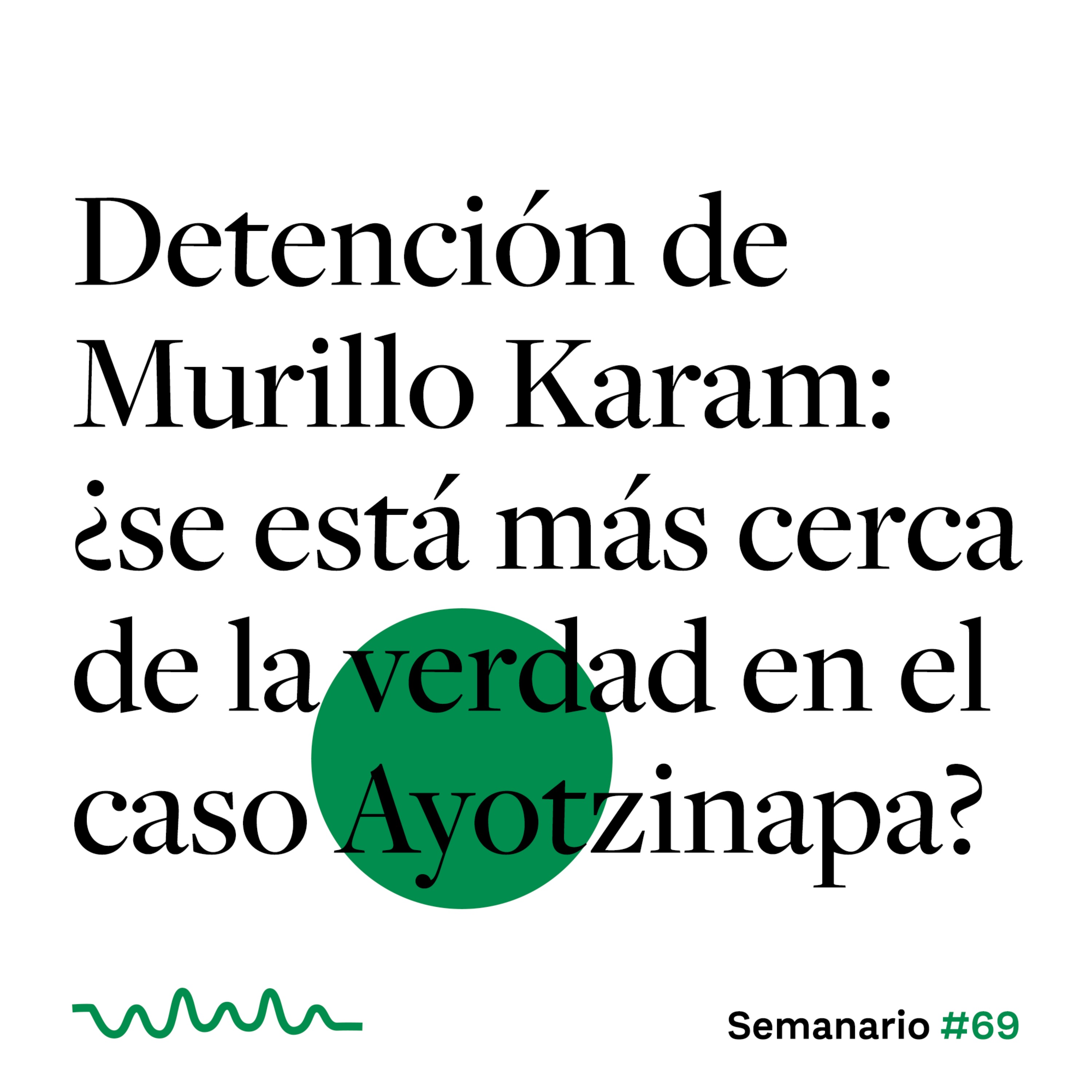 Detención de Murillo Karam: ¿se está más cerca de la verdad en el caso Ayotzinapa? episode artwork