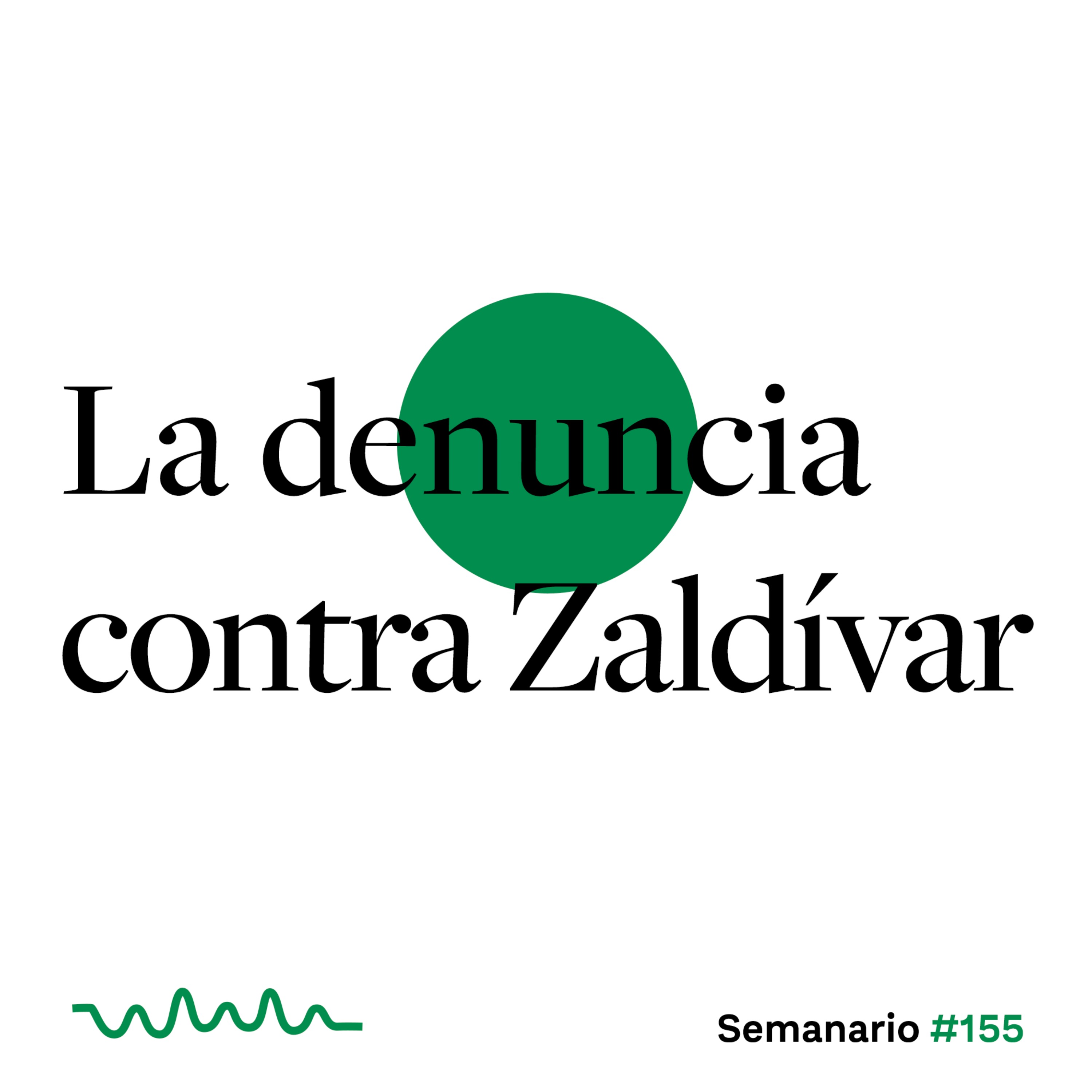 cover art for La denuncia contra Zaldívar 