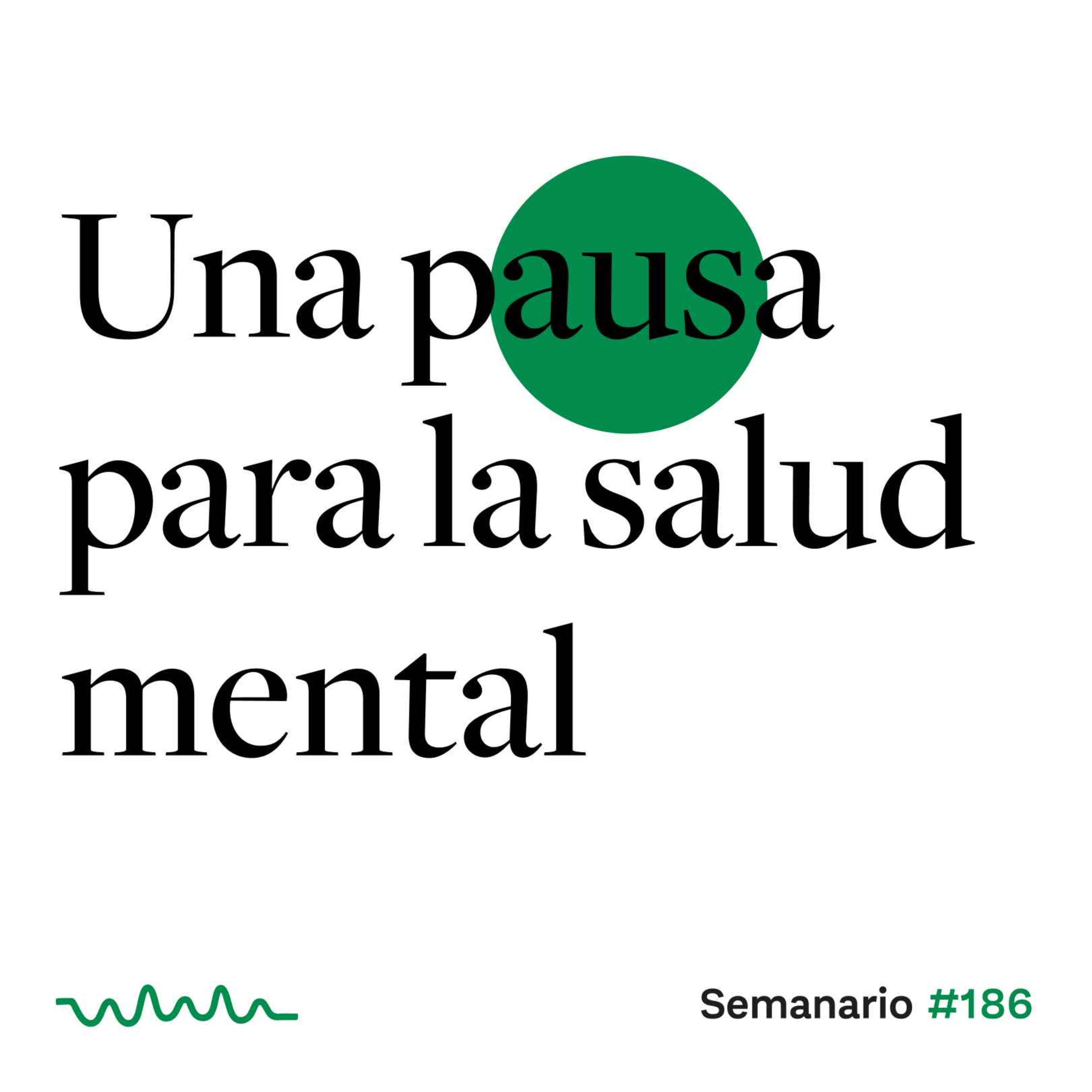 Una pausa para la salud mental