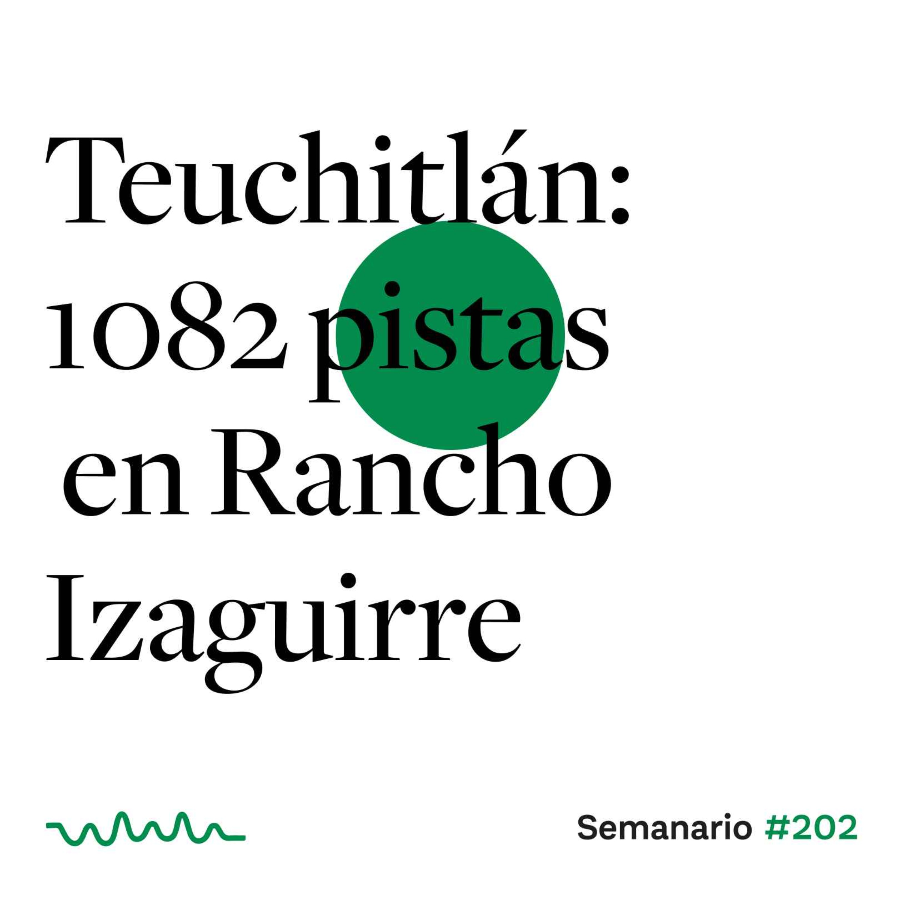 Teuchitlán: 1082 pistas en Rancho Izaguirre