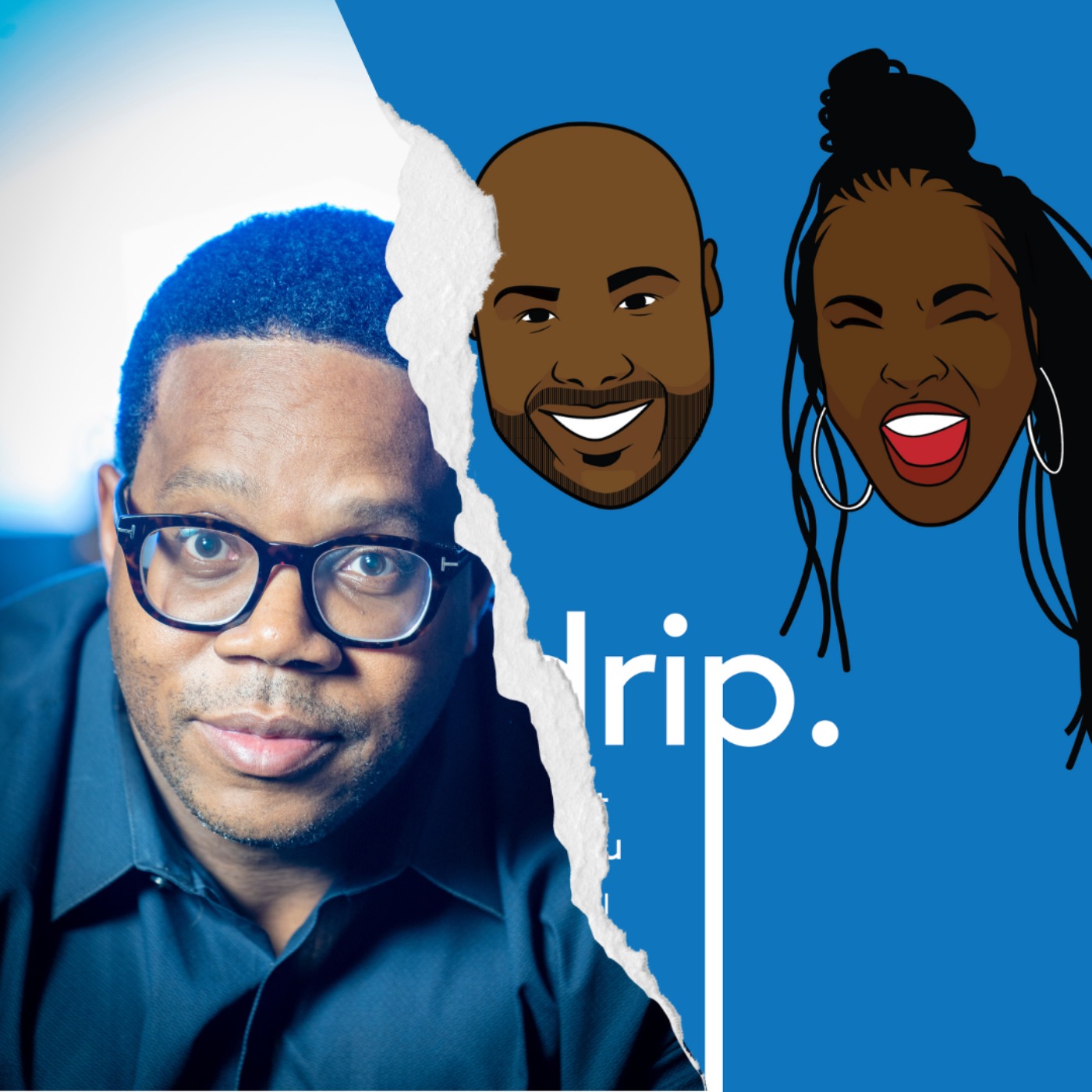 The Drip Podcast