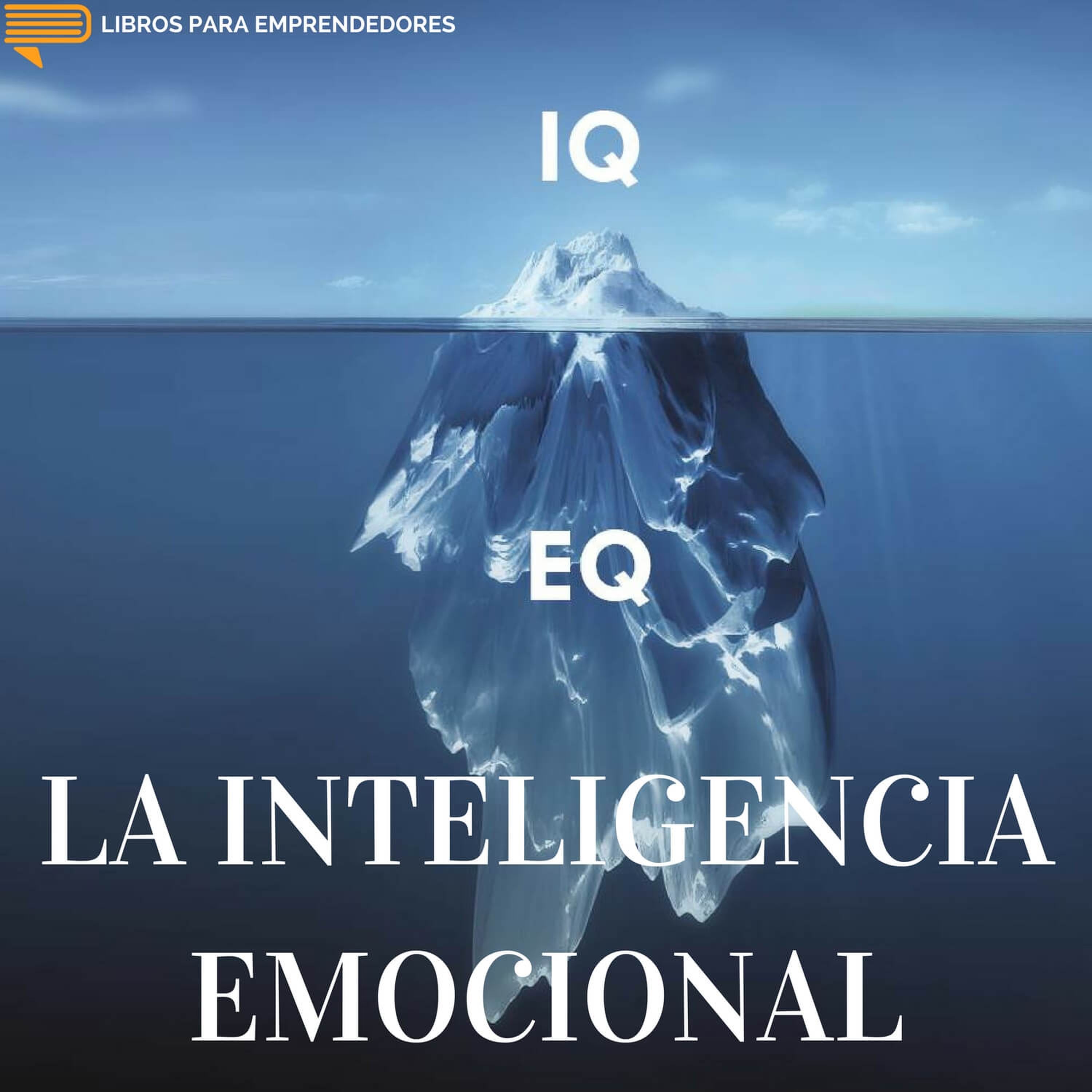 #043 - La Inteligencia Emocional