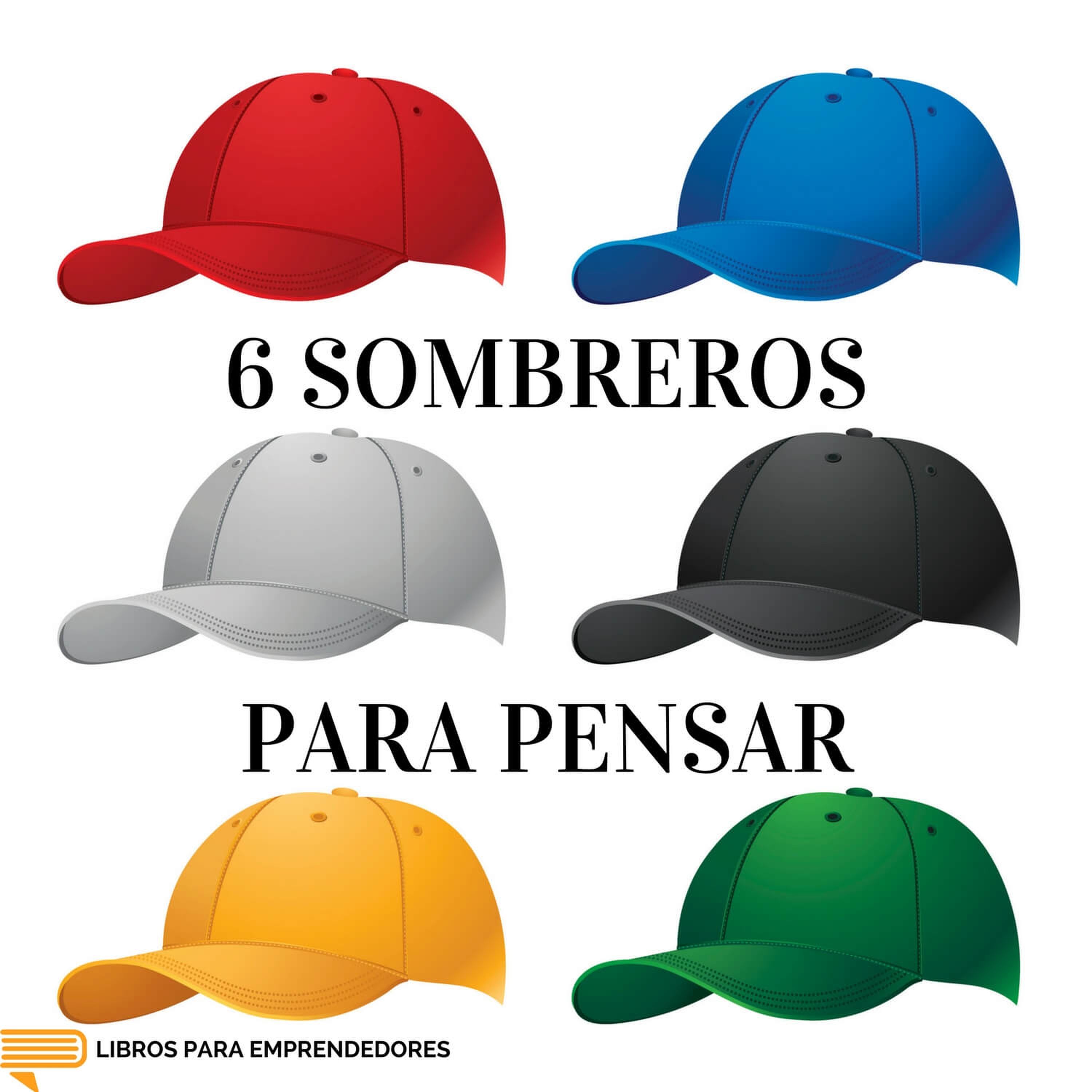 #042 - 6 Sombreros para Pensar