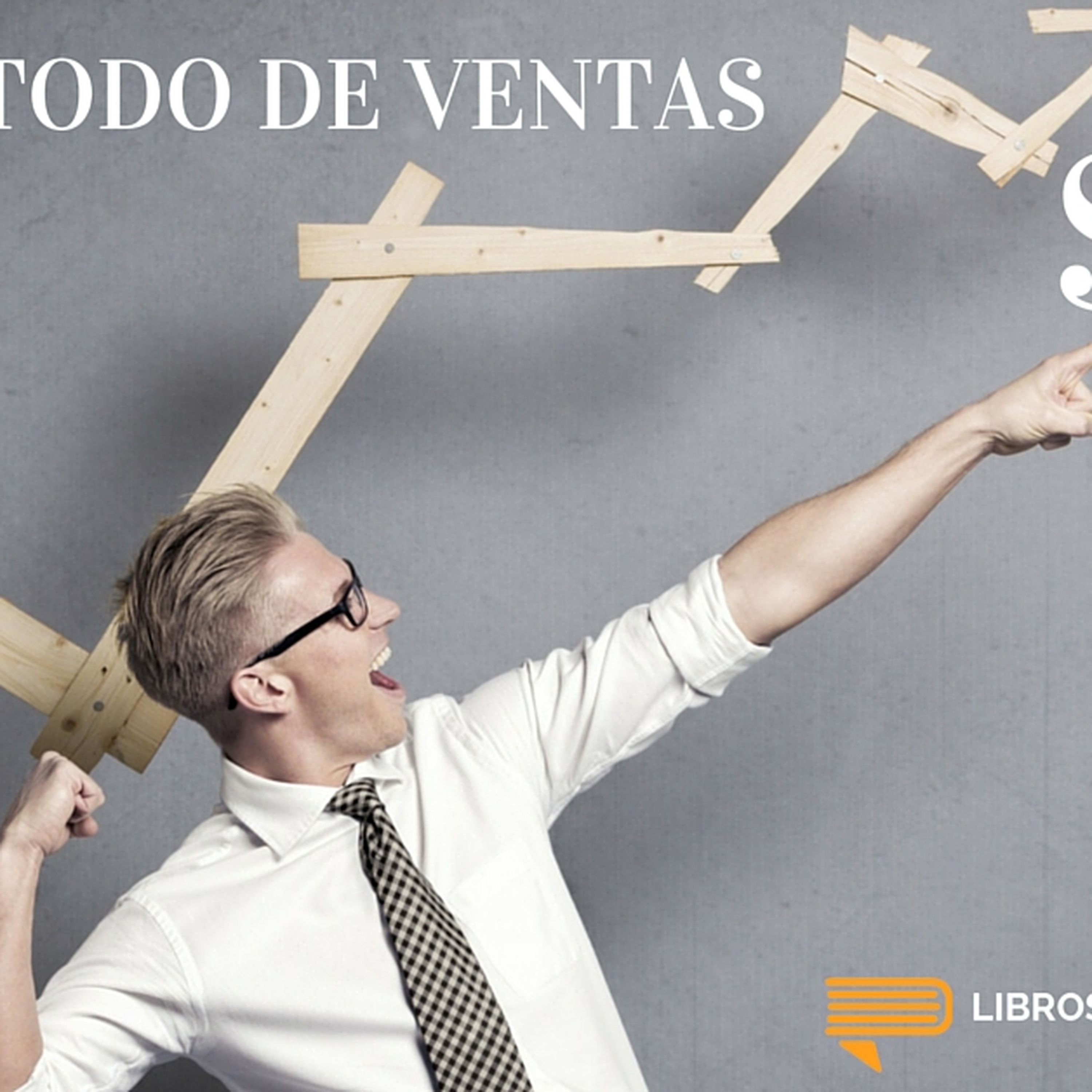 #010 – El Método de Ventas SPIN Selling