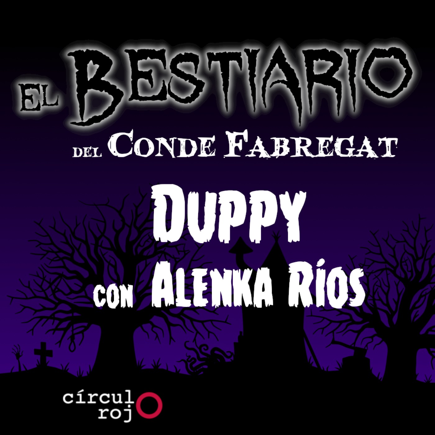 Episodio 120: Duppy con Alenka Ríos