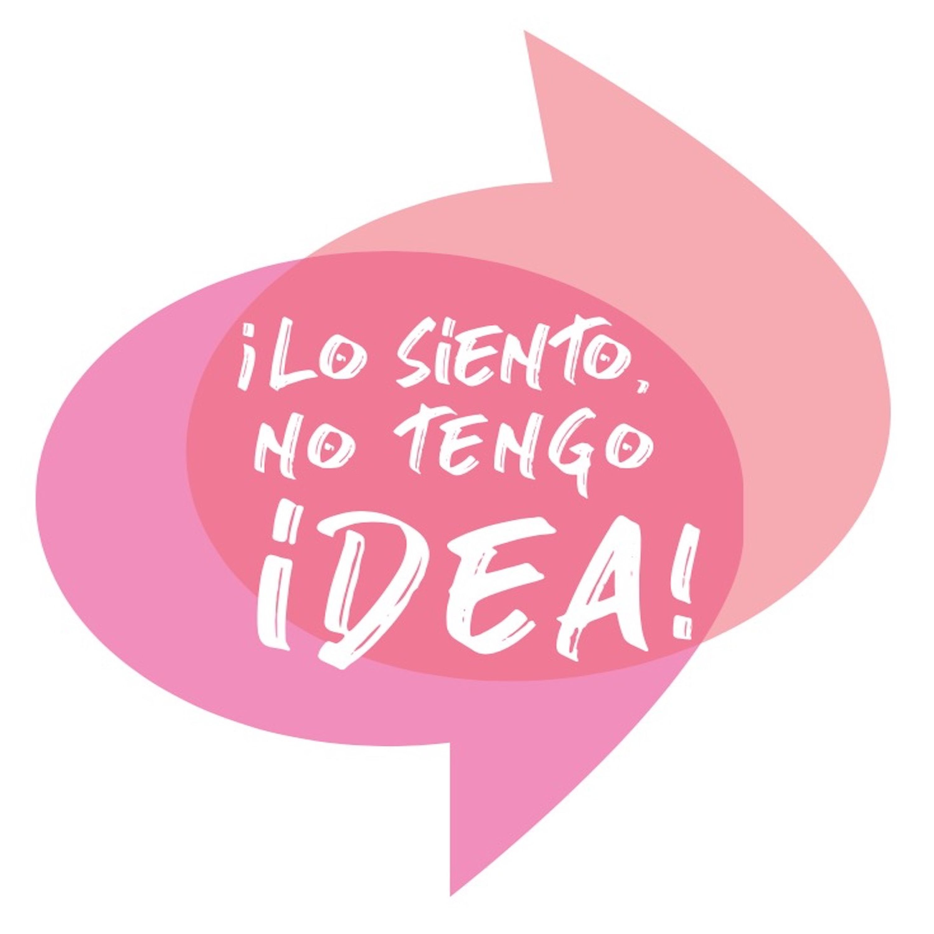 Lo Siento, No Tengo Idea