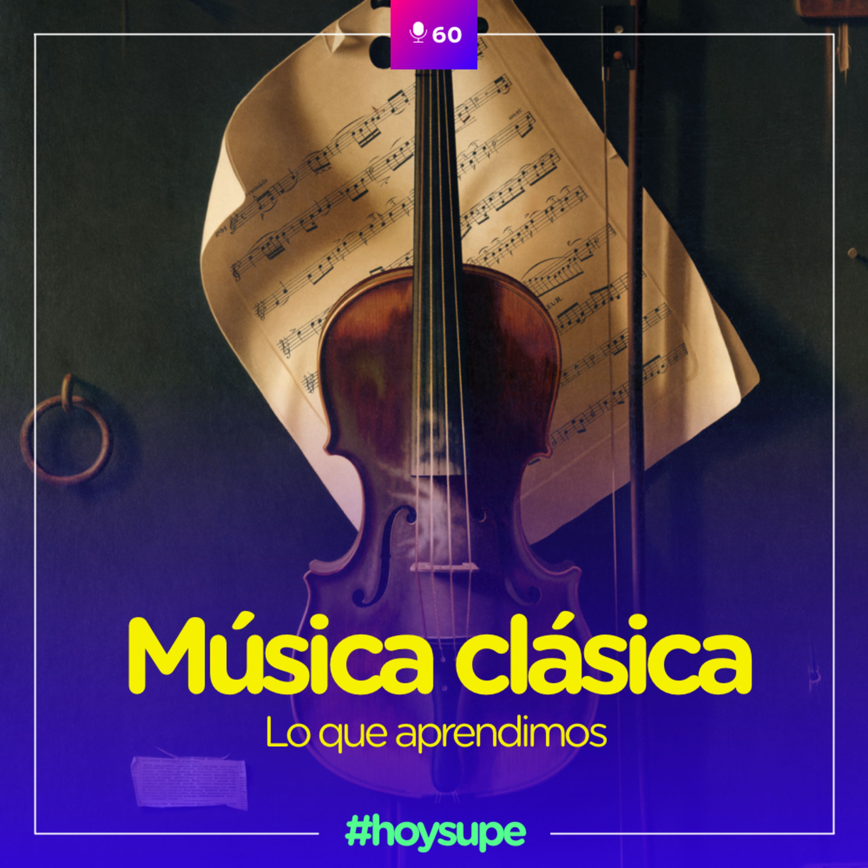 Música clásica: lo que aprendimos