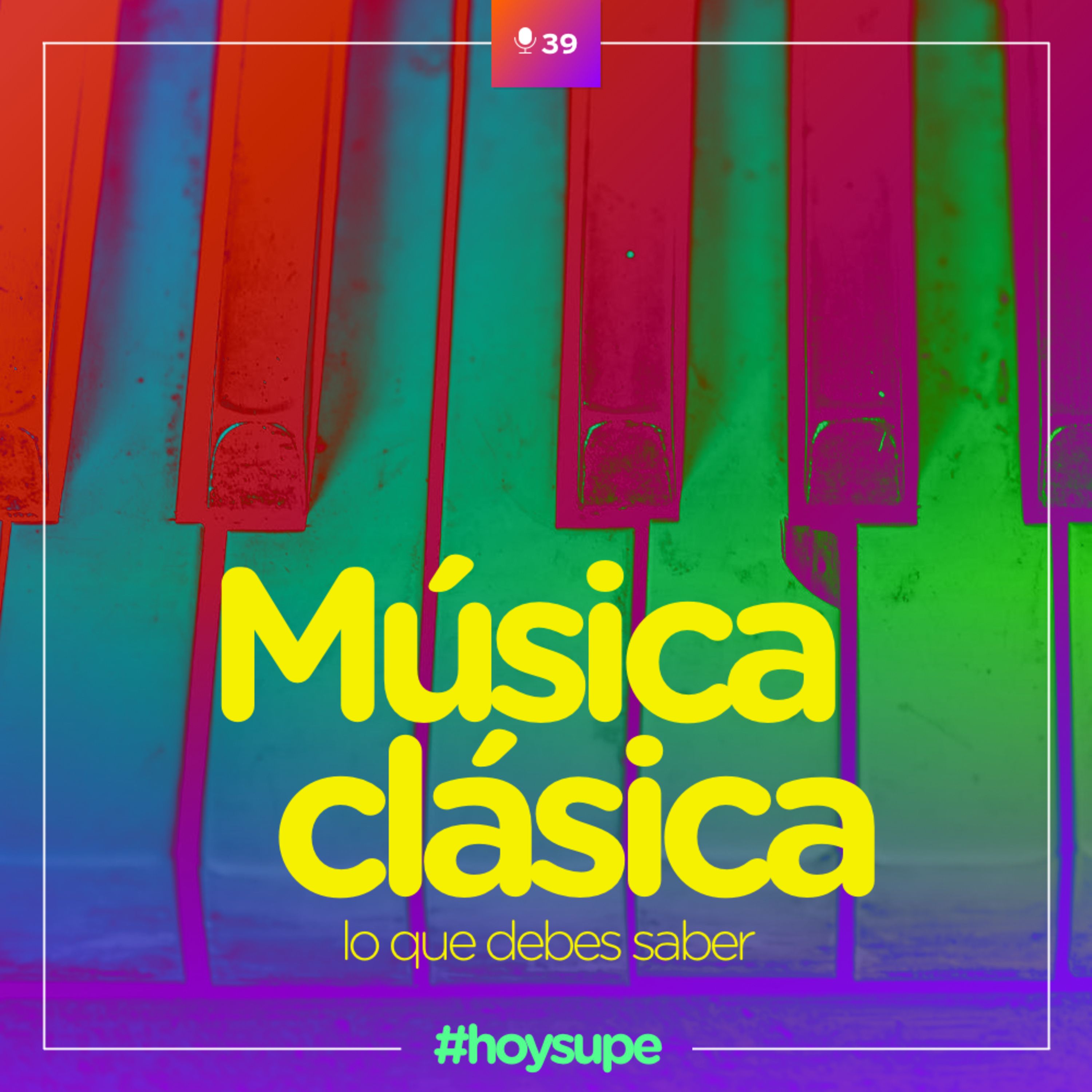 Música clásica: lo que debes saber episode artwork